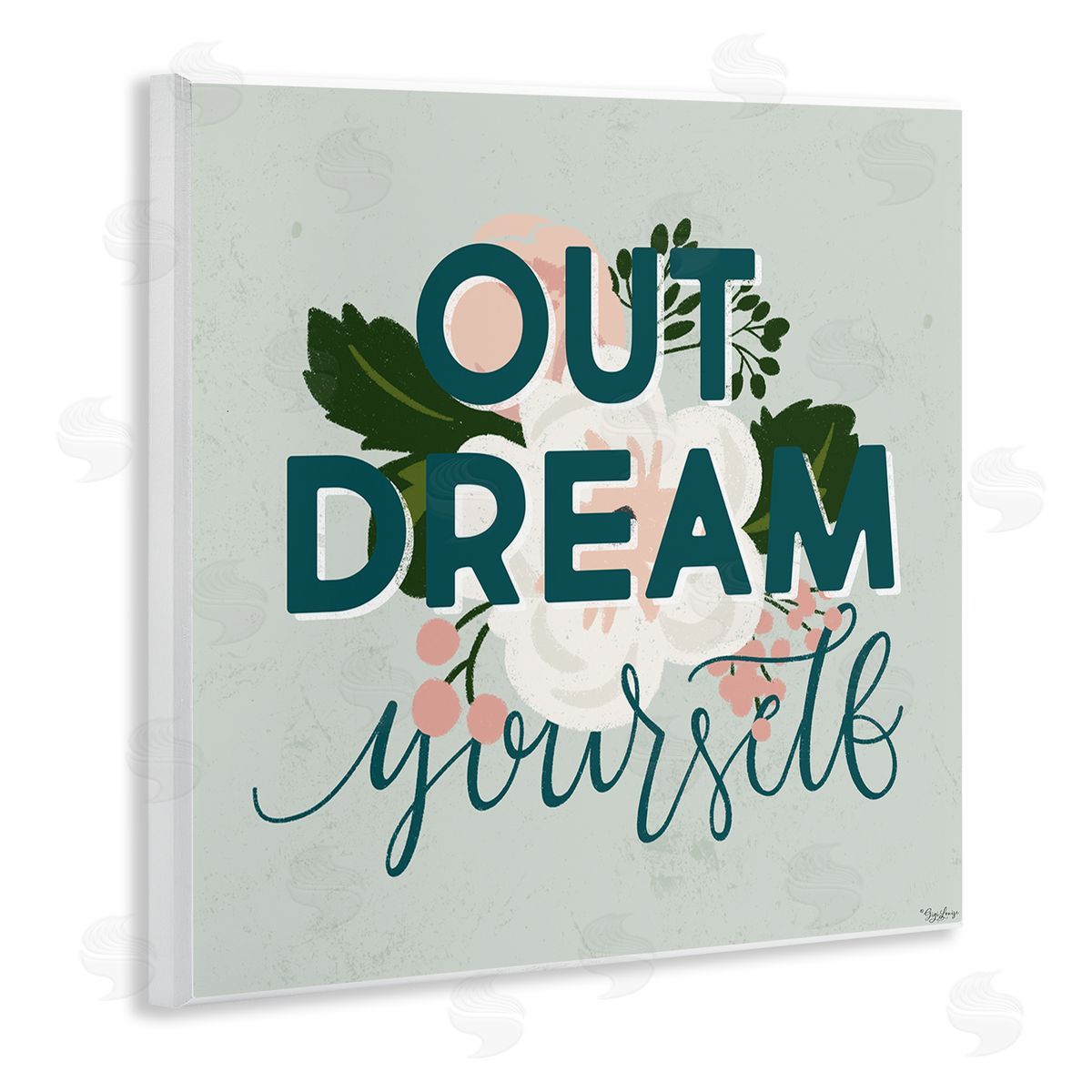 Out Dream Yourself Inspirational Wood Plaque Wall Art, Home Decor by Gigi Louise