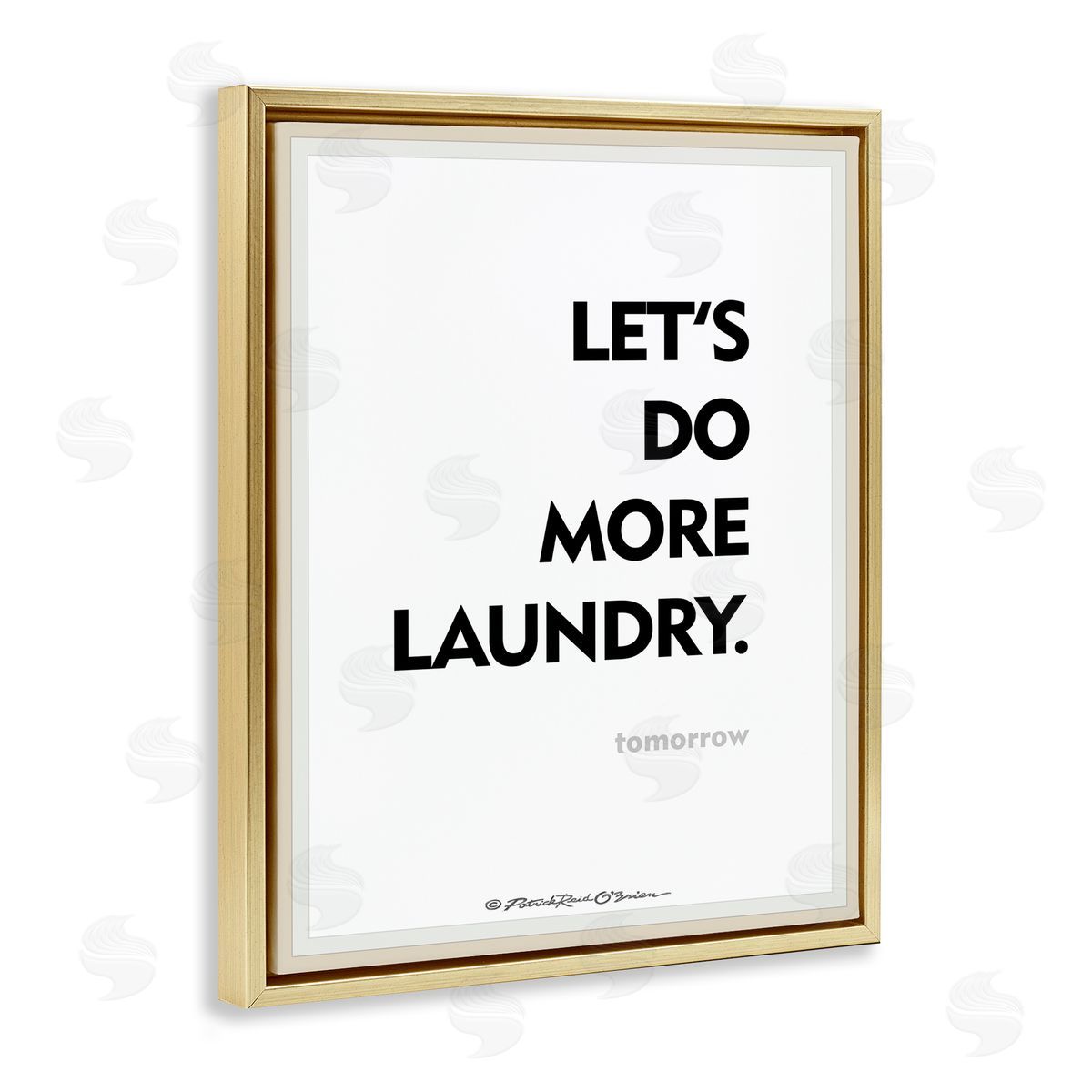 Do Laundry Tomorrow Funny Gold Floating Frame Canvas Wall Art, Home Decor by Patrick Reid O'Brien