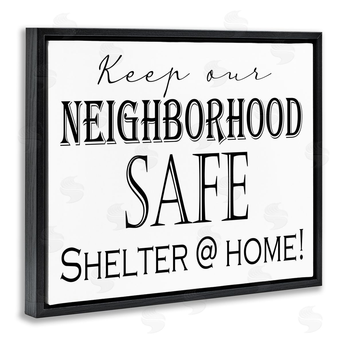 Shelter Safe At Home Black Floating Frame Canvas Wall Art, Home Decor by Gail Green