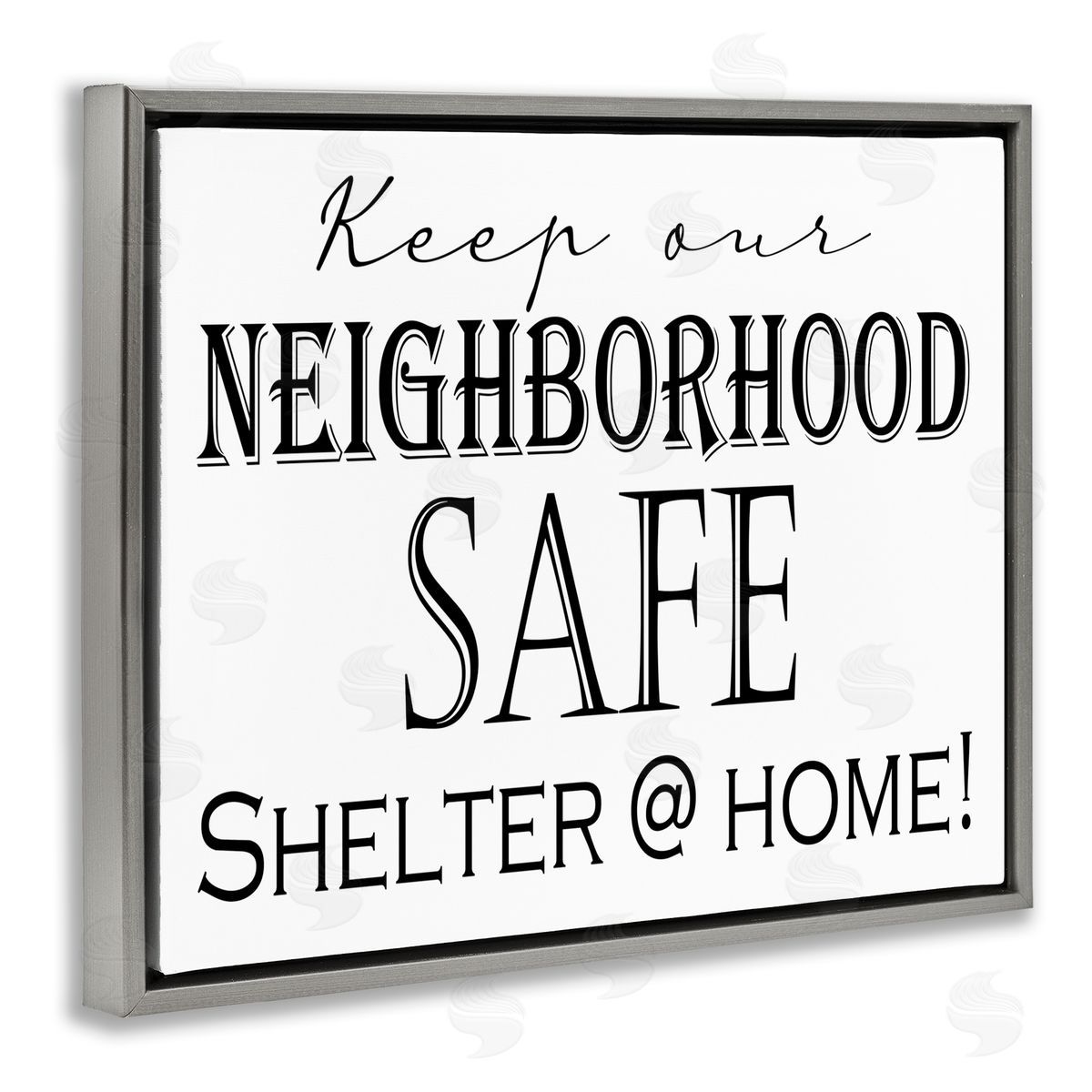 Shelter Safe At Home Grey Floating Frame Canvas Wall Art, Home Decor by Gail Green