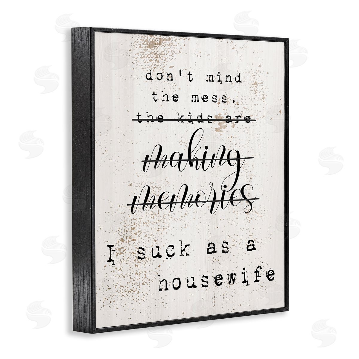 Don't Mind the Mess Black Frame Print Wall Art, Home Decor by Stupell Studio