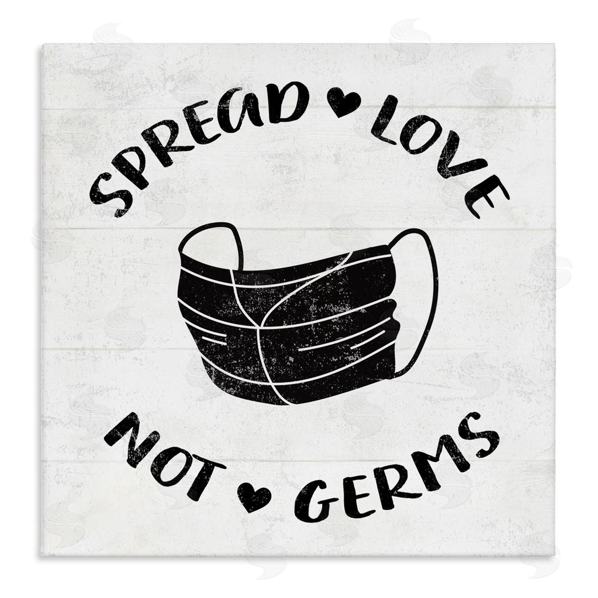 Spread Love Not Germs Canvas Wall Art, Home Decor by Stupell Studio