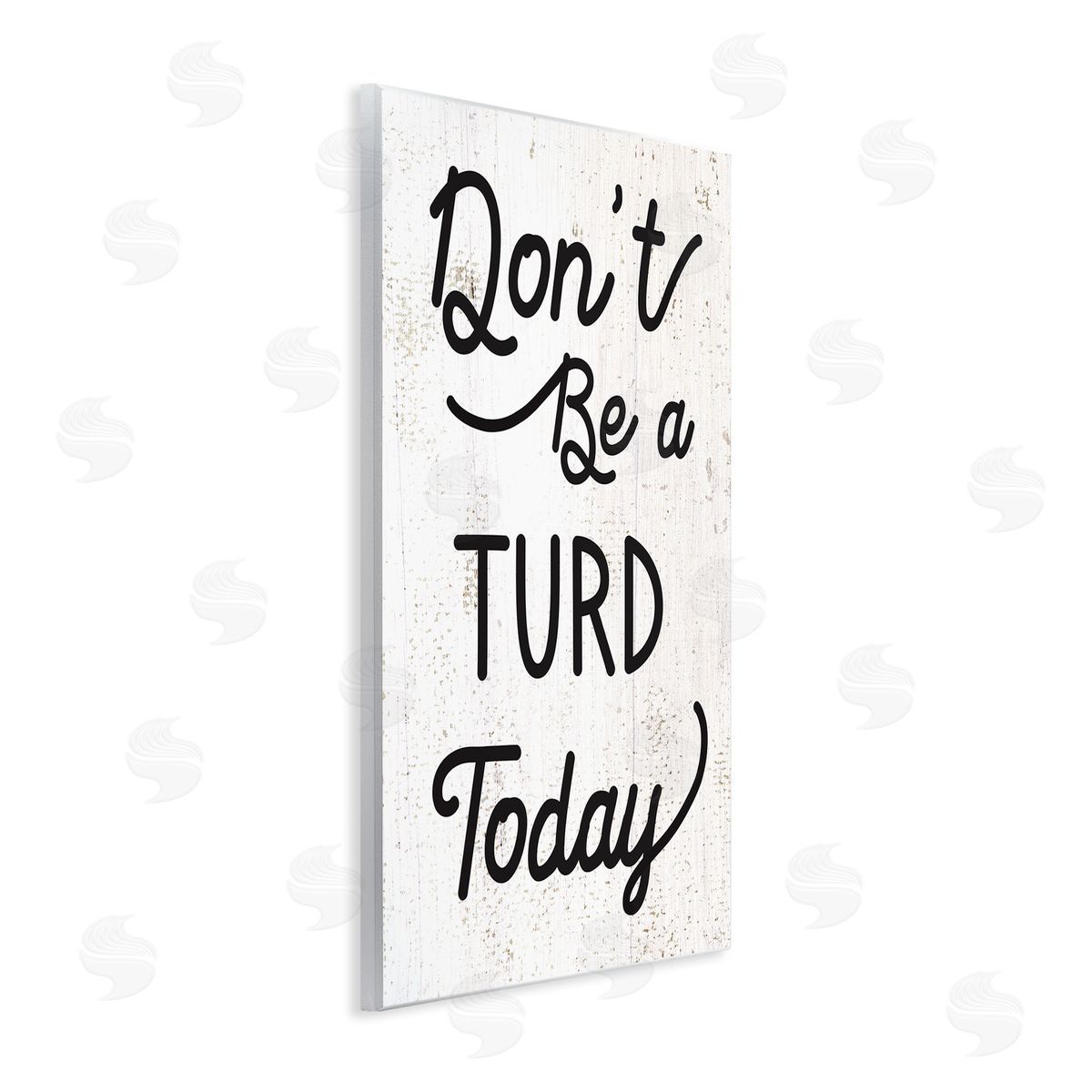 Stupell Studio Don't Be A Turd Funny Distressed Wall Plaque Art