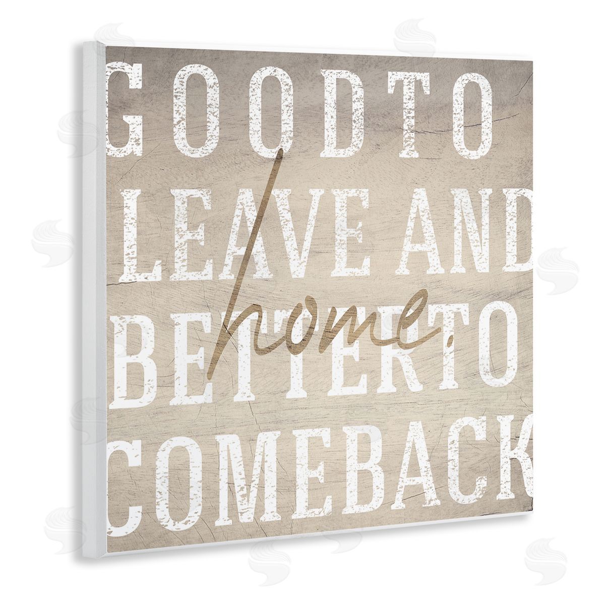 Stupell Studio Leave and Comeback Home Inspirational Wall Plaque Art