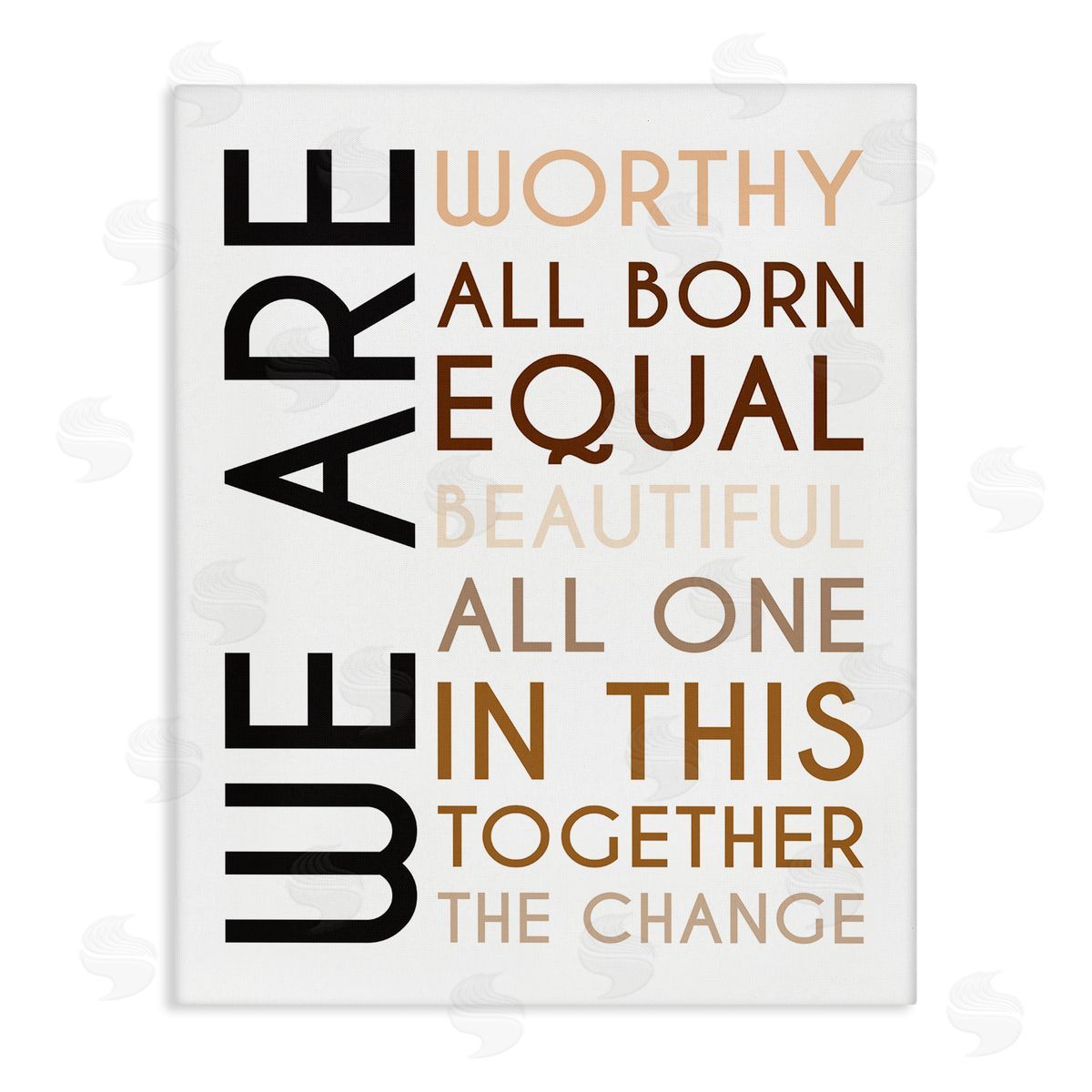 Tenisha Proctor We Are Worthy Inspirational Phrase Equality Statement Canvas Wall Art