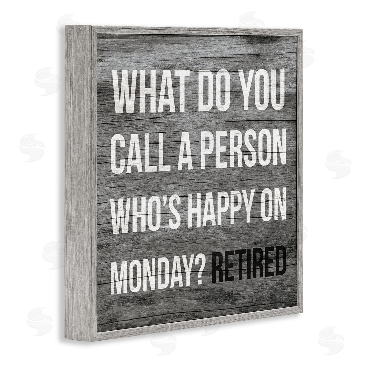 Stupell Studio Funny Happy On Monday Phrase Retirement Humor Gray Framed Giclee Wall Art