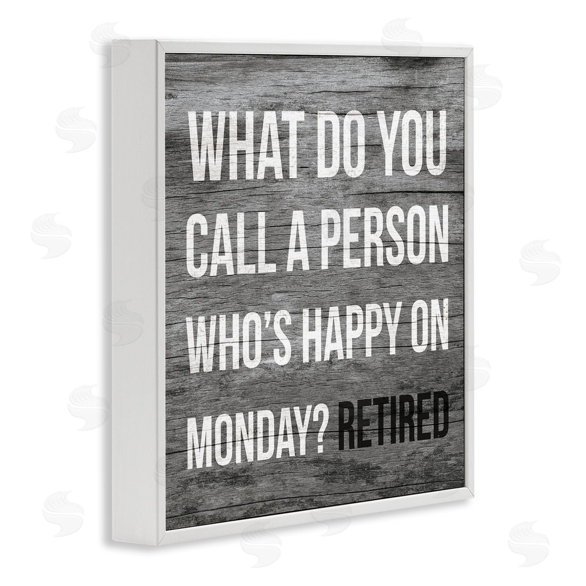 Stupell Studio Funny Happy On Monday Phrase Retirement Humor White Framed Giclee Wall Art