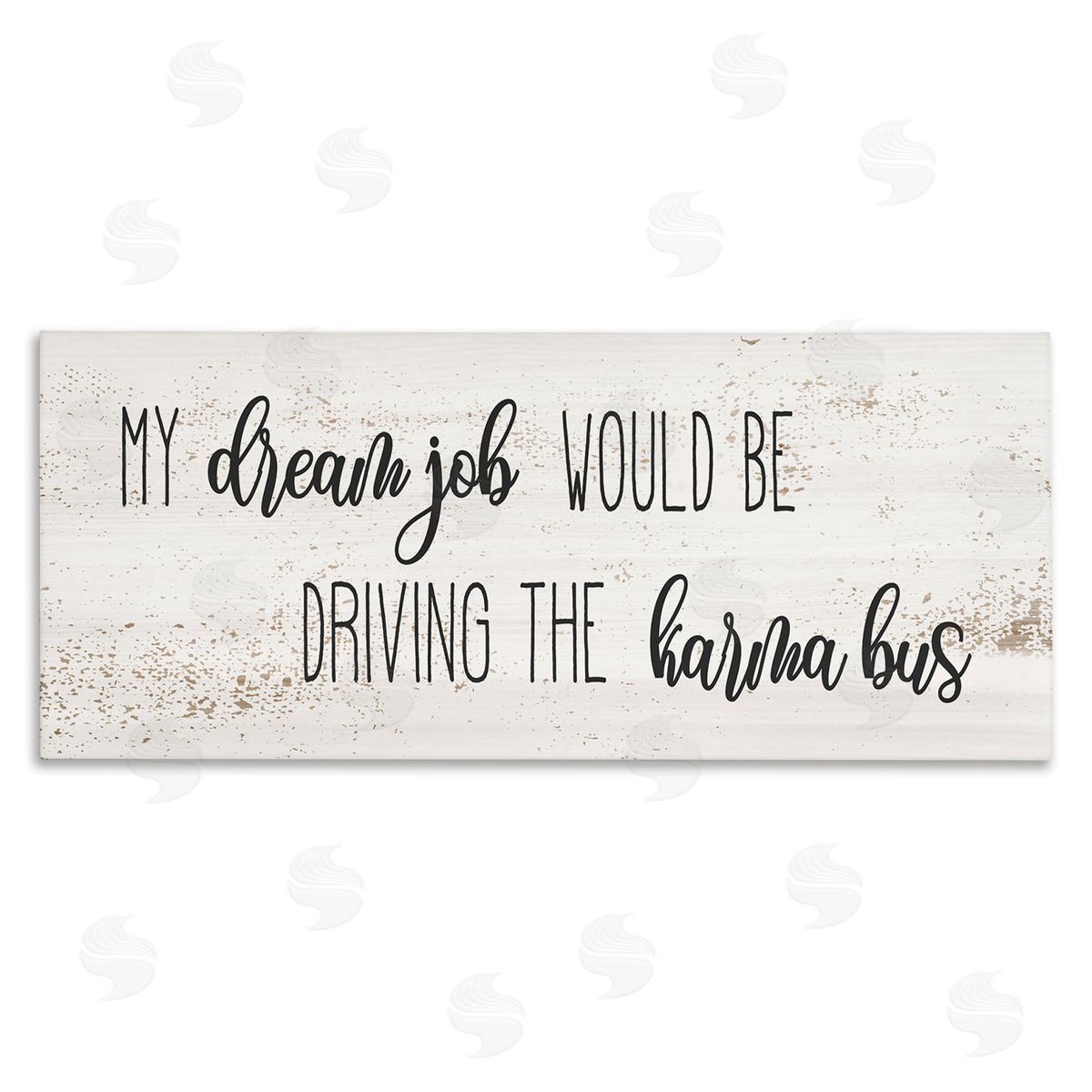 Stupell Studio Dream Job Driving Karma Bus Whimsical Cursive Script Canvas Wall Art