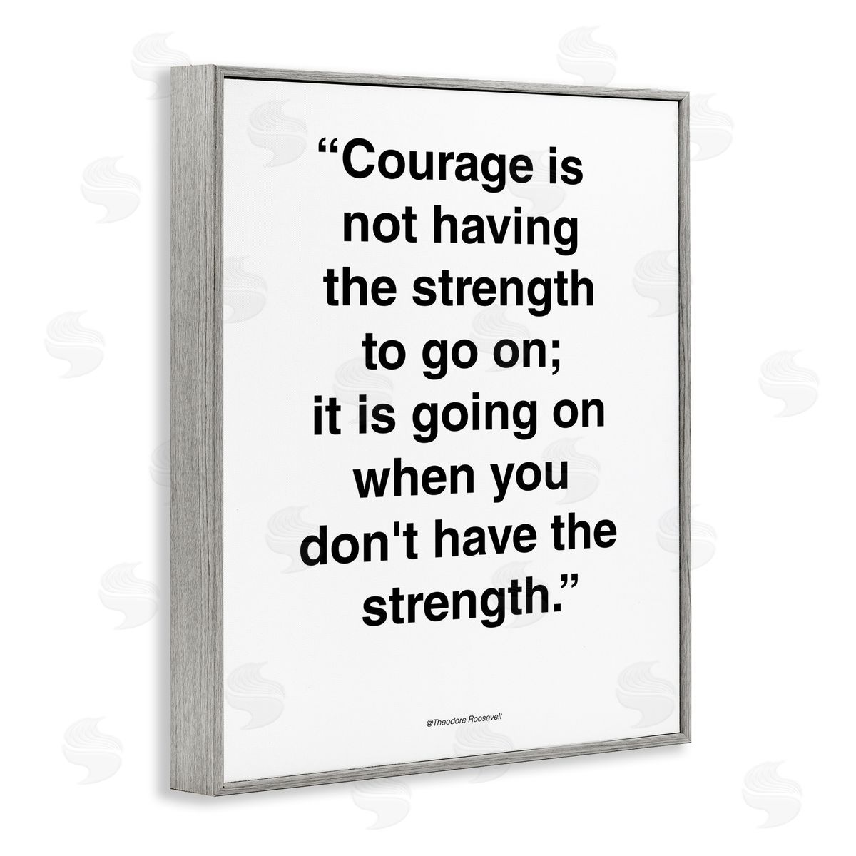 Design Fabrikken Roosevelt Courage and Strength Quote Minimal Black White Gray Framed Giclee Wall Art