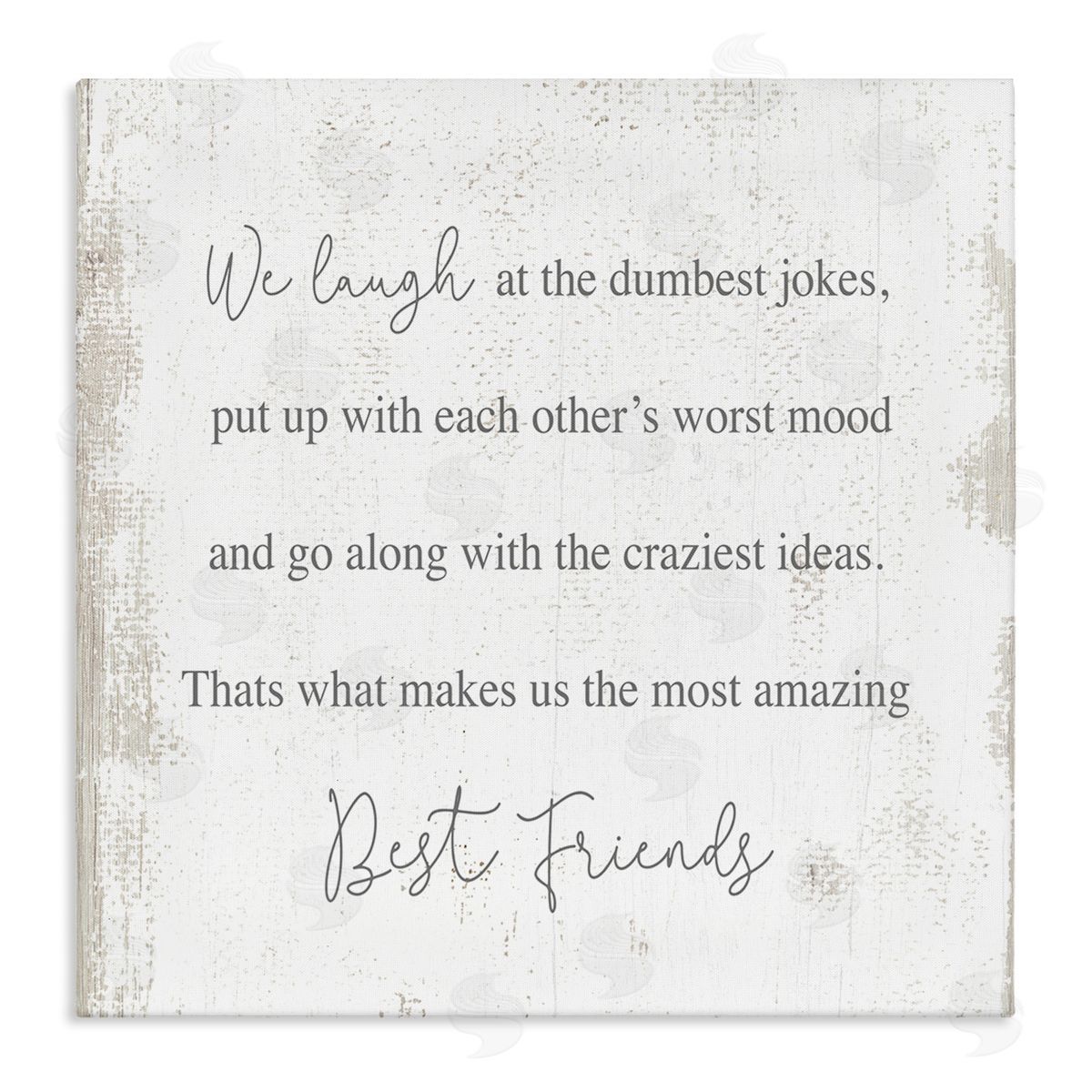 Stupell Studio Amazing Best Friends Phrase Distressed Country Pattern Canvas Wall Art