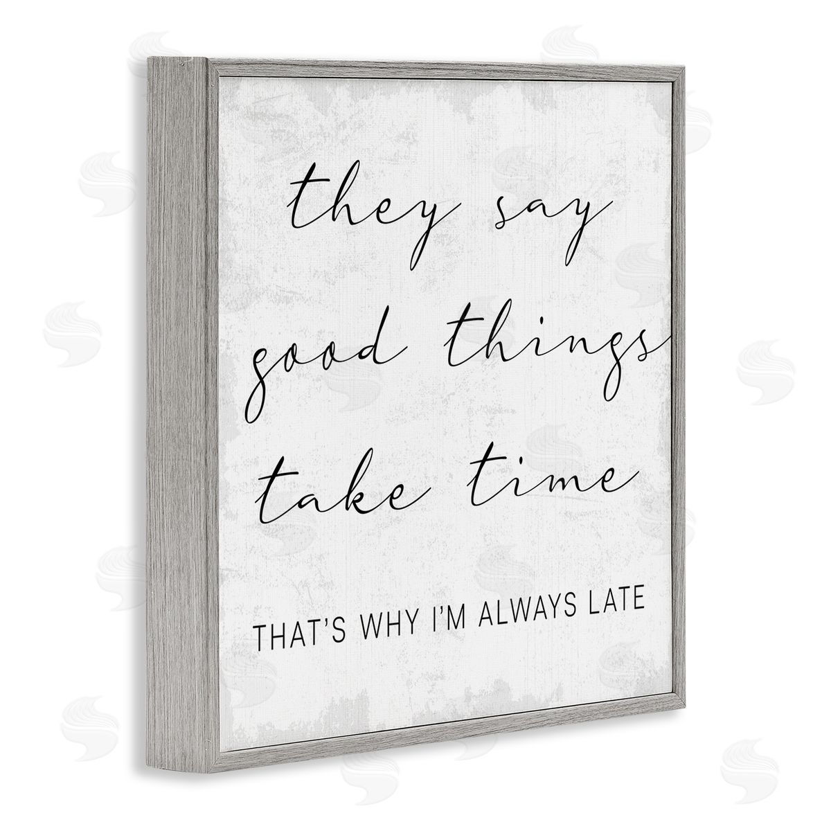 Stupell Studio Good Things Always Late Phrase Beauty Inspirational Gray Framed Giclee Wall Art