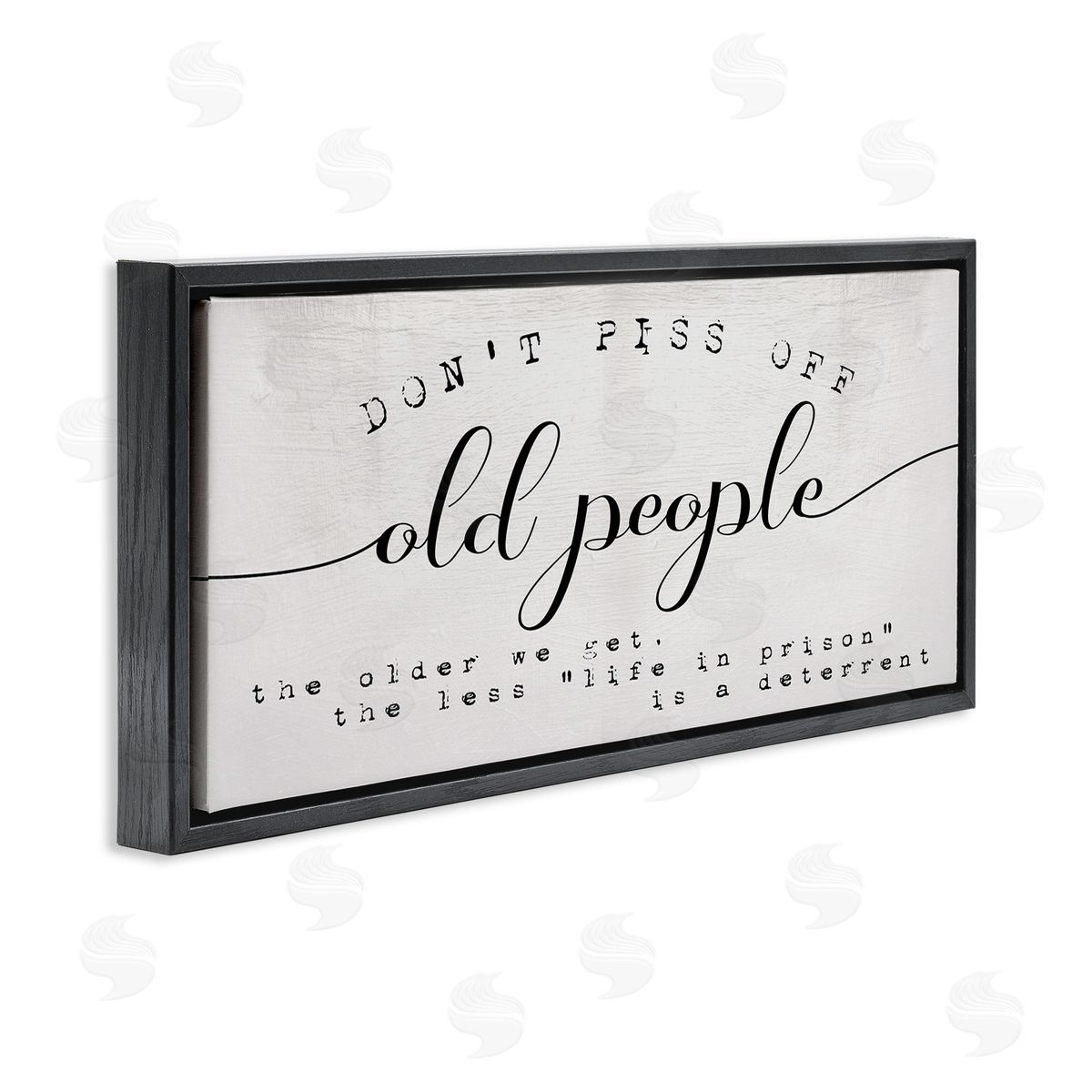 Stupell Studio Humorous Don't PO Old People Phrase Black Off-White Black Floater Frame Canvas Art