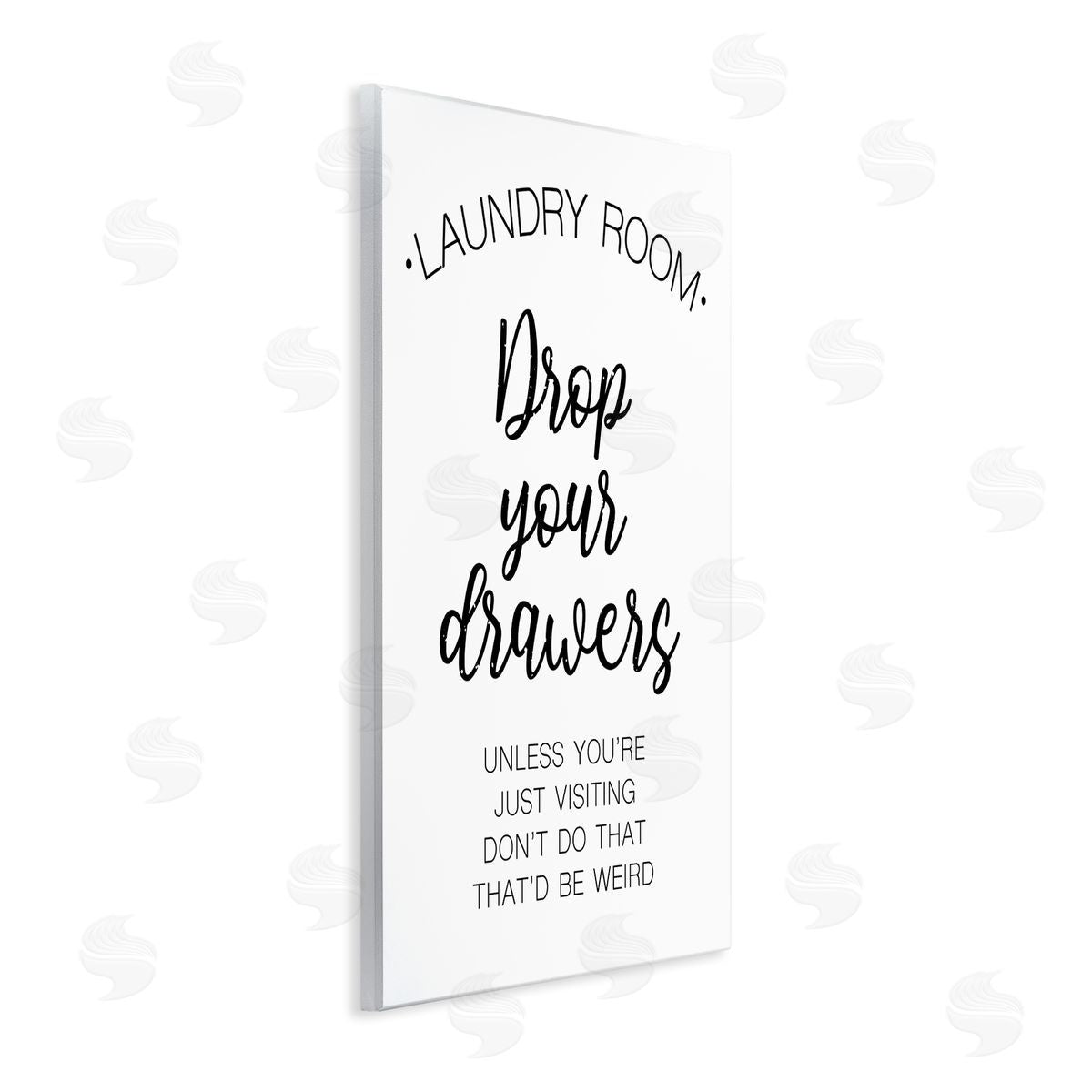 Victoria Brown Drop Your Drawers Phrase Funny Laundry Sentiment Wall Plaque Art