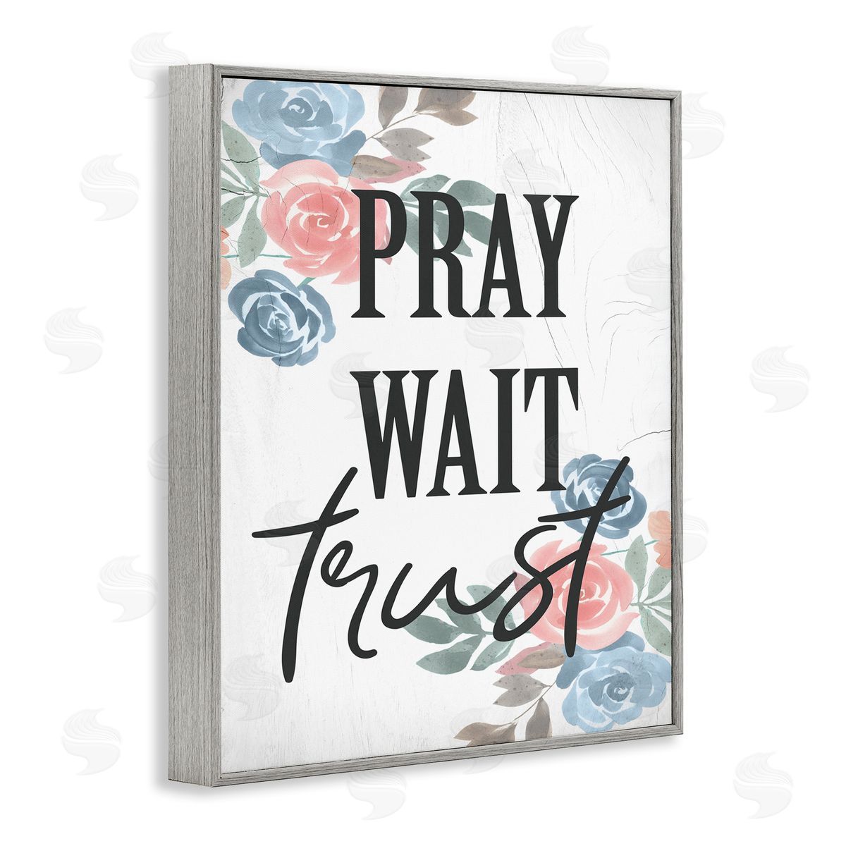 Stupell Studio Pray Wait Trust Phrase Blue Pink Roses