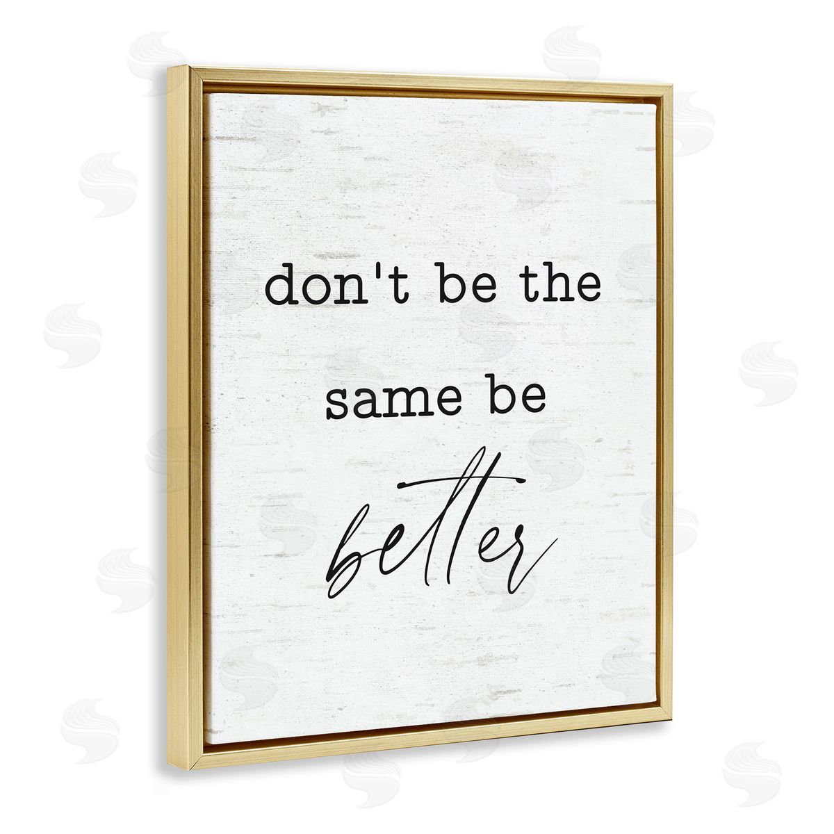 Lettered and Lined Don't Be The Same Be Better Phrase Typewriter Text
