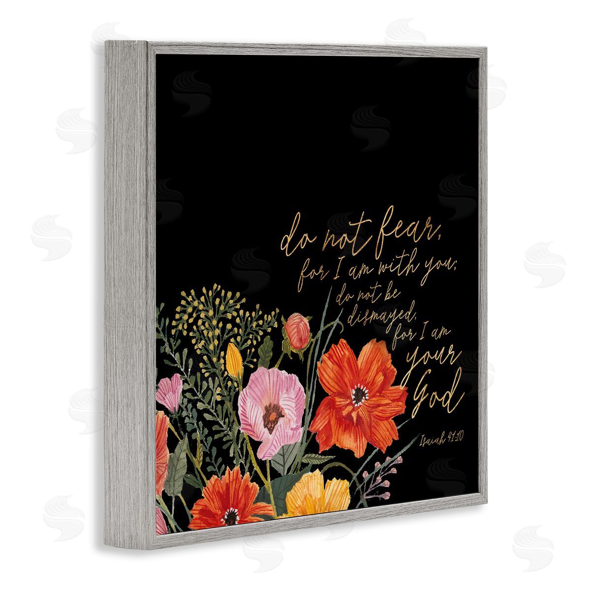 Studio W Do Not Fear Proverb Isaiah 41:10 Blooming Flowers Gray Framed Glicee Wall Art Print