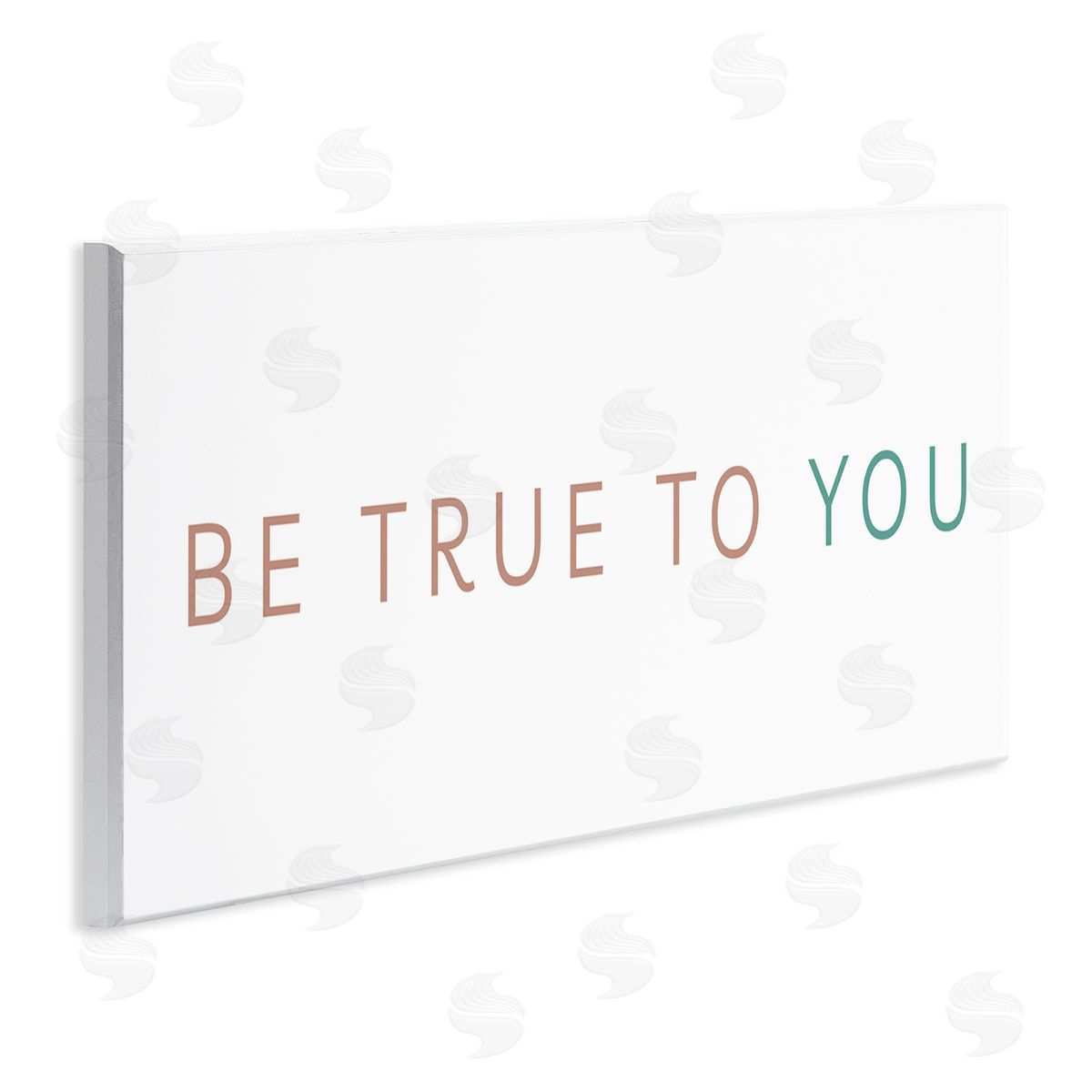 SD Graphics Studio Be True To You Inspirational Quote Turquoise Brown