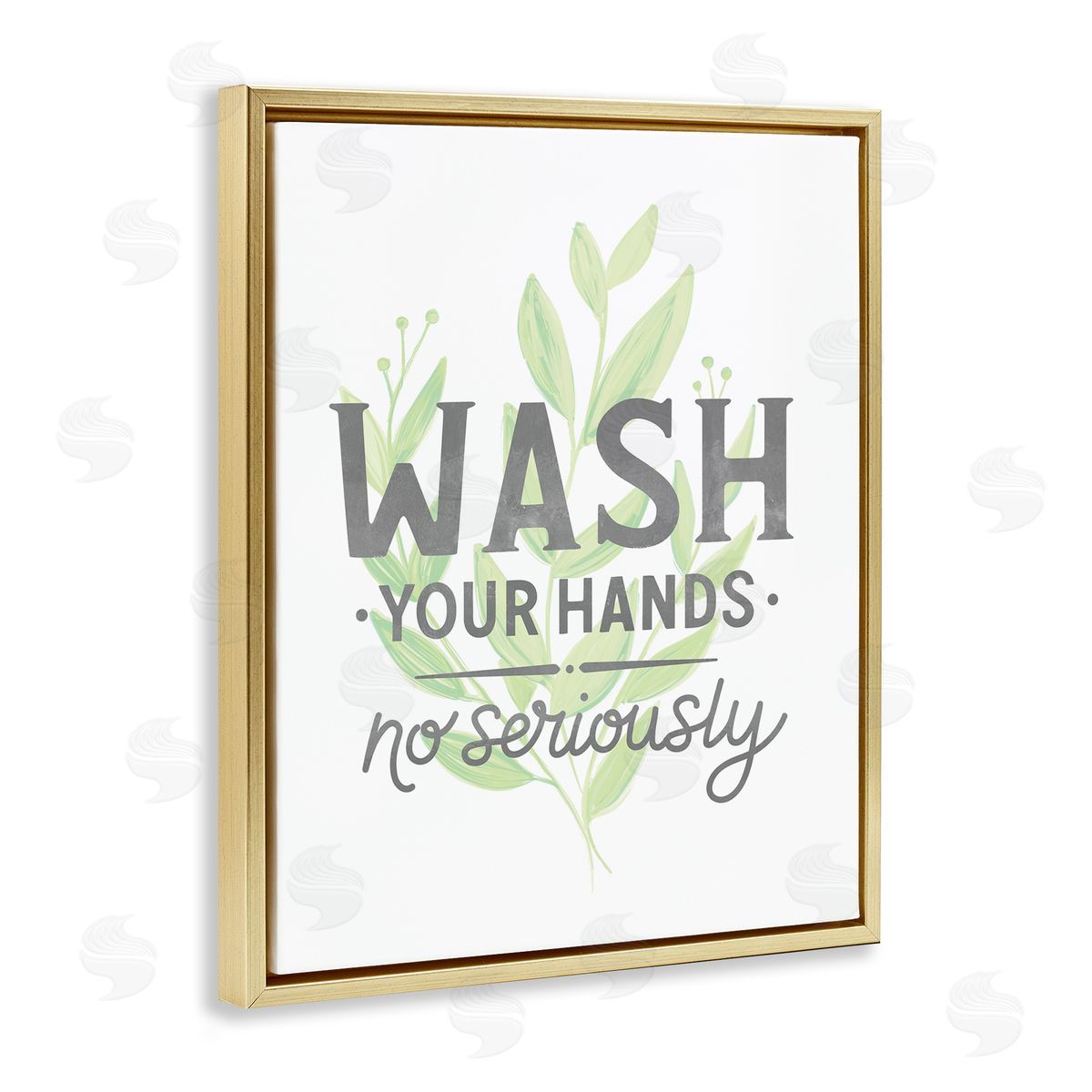 Jean Kelly Wash Your Hands, No Seriously Quote Light Green Plant