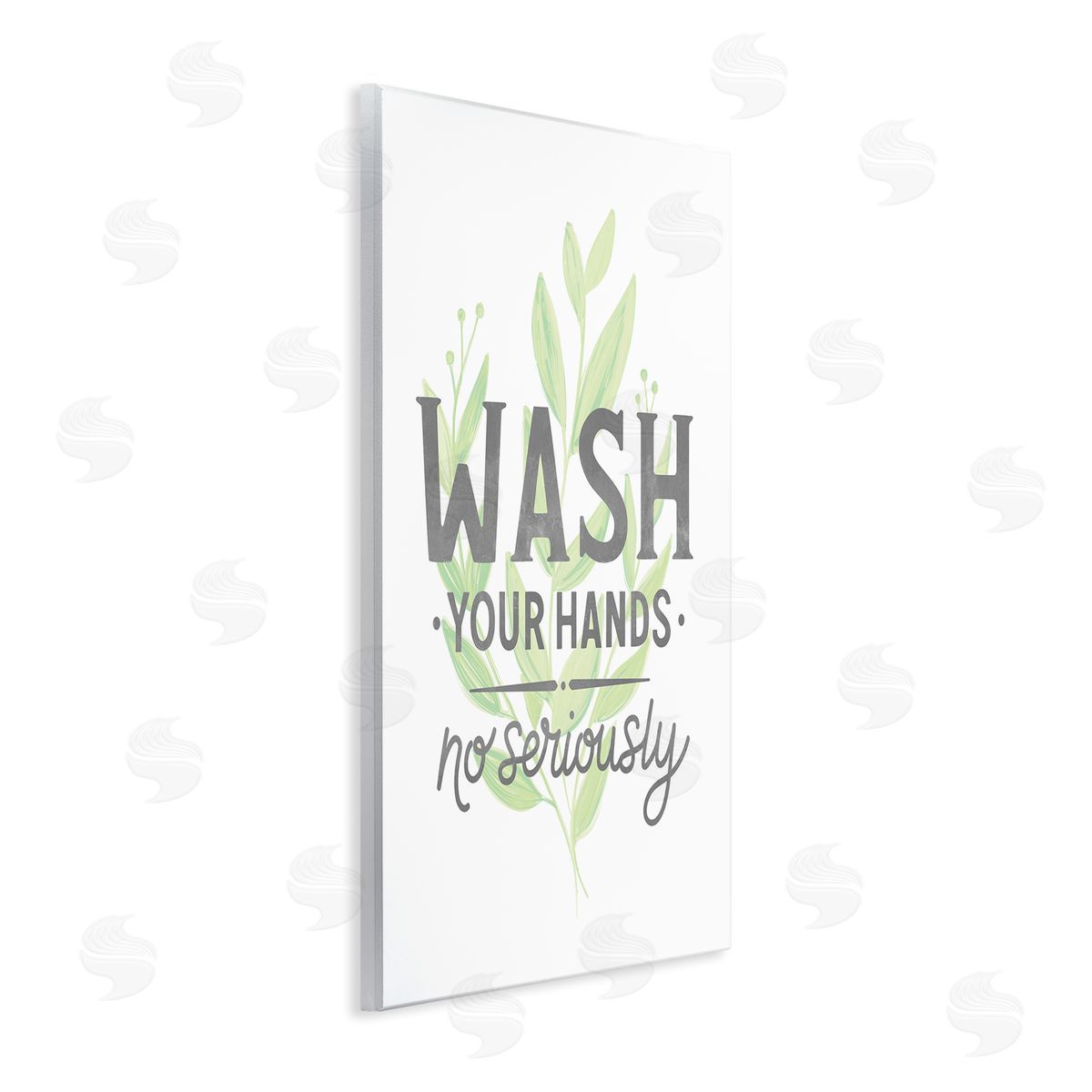 Jean Kelly Wash Your Hands, No Seriously Quote Light Green Plant
