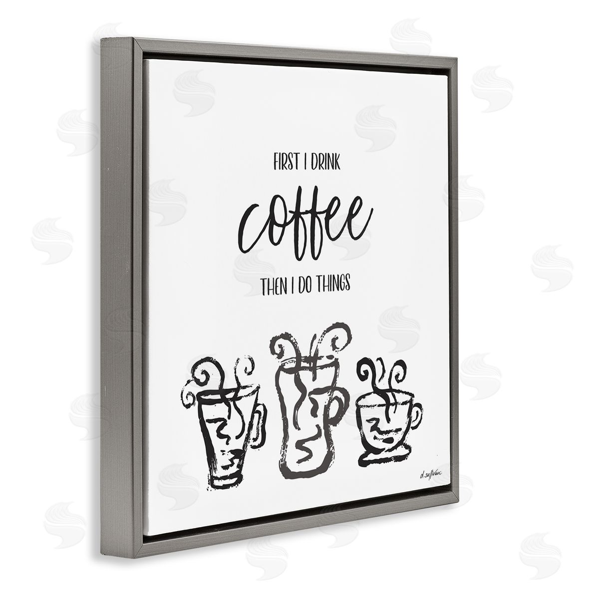 Denise Sullivan First I Drink Coffee Vintage Steaming Mug Illustrations Gray Floating Frame Canvas Wall Art Print