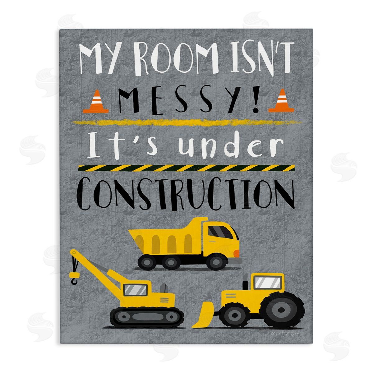 Elizabeth Tyndall Messy Room or Under Construction Kid's Room Sign