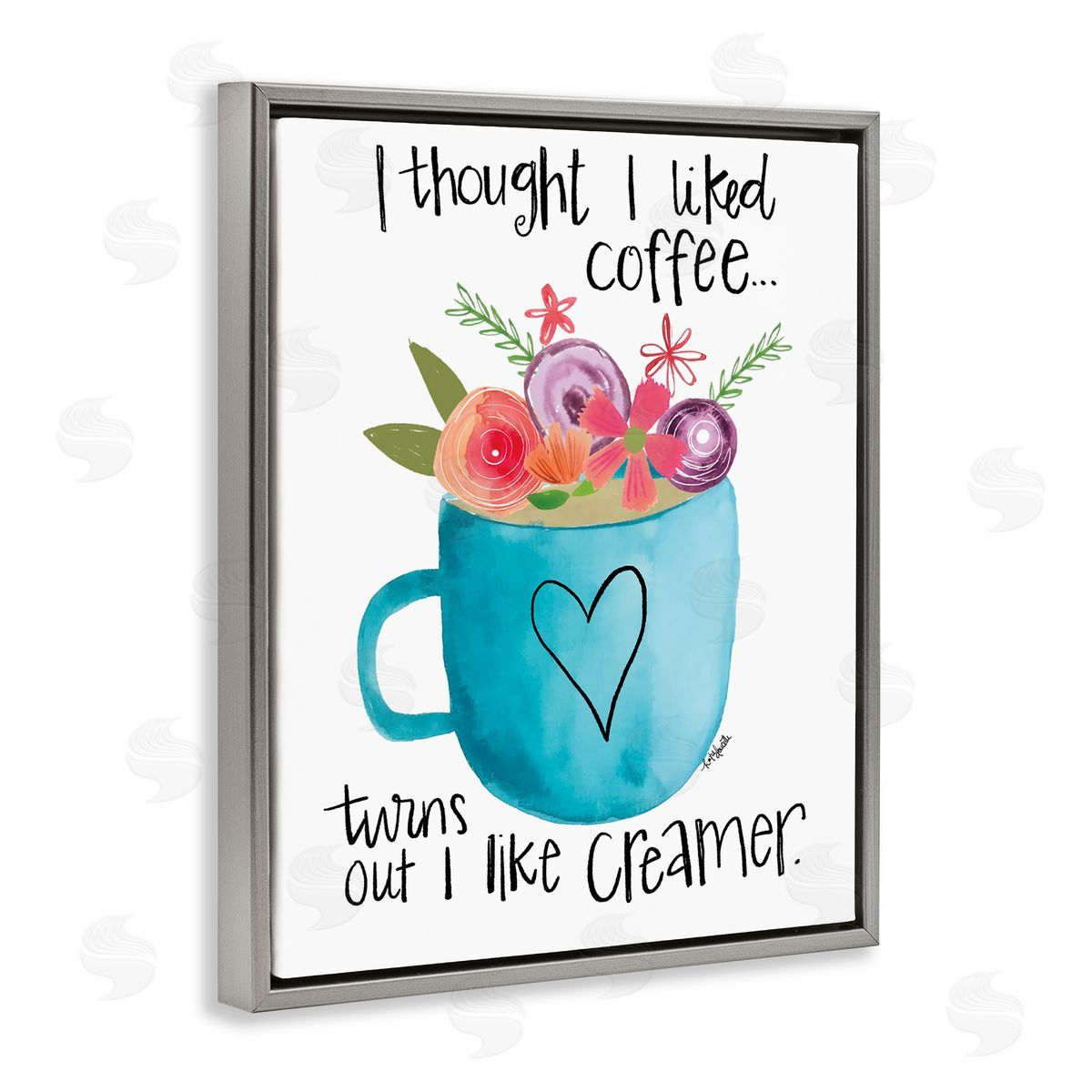 Katie Doucette Thought I Liked Coffe_sidee Phrase Kitchen Creamer Joke