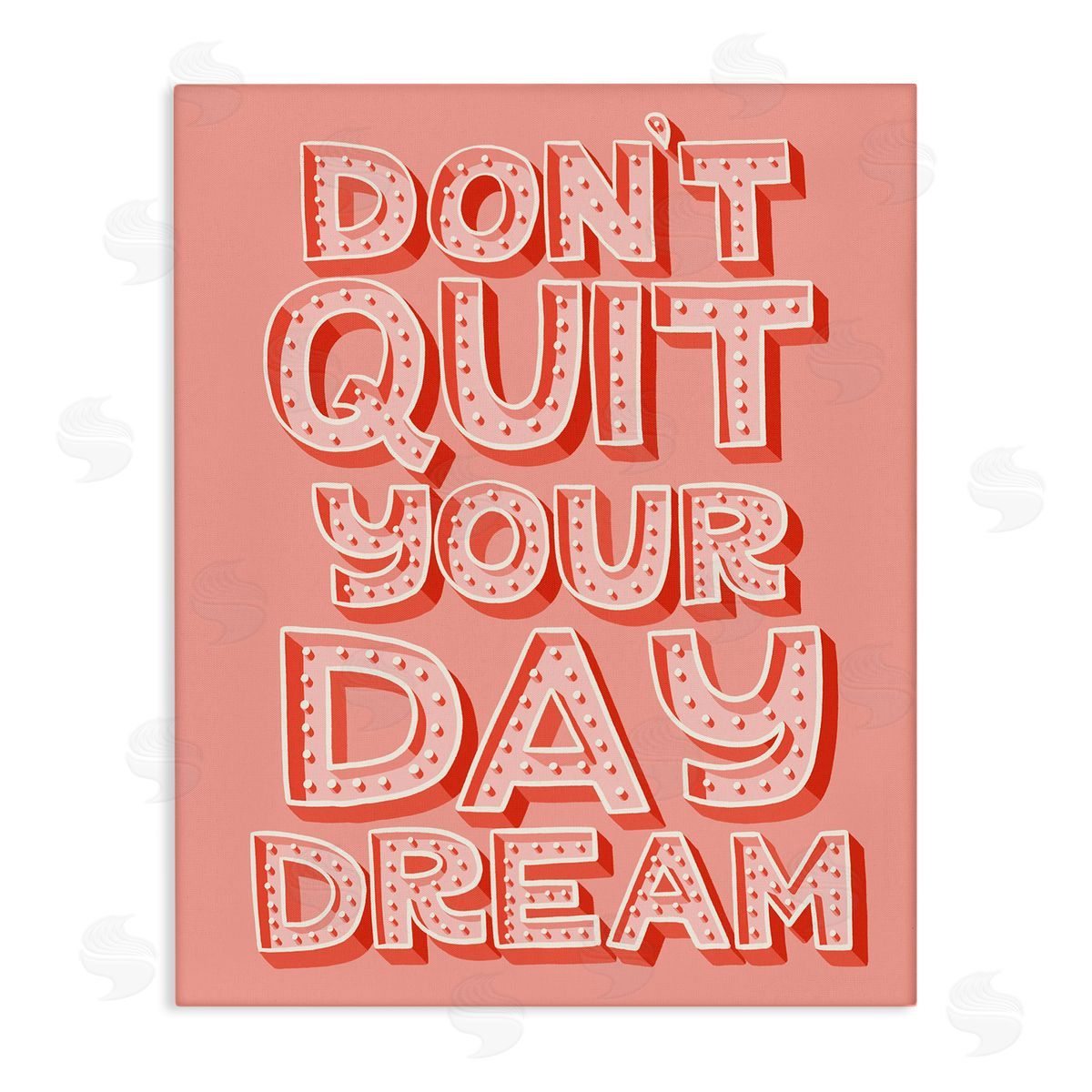 Kristina Hultkrantz Don't Quit Your Day Dream Bold Pink Typography
