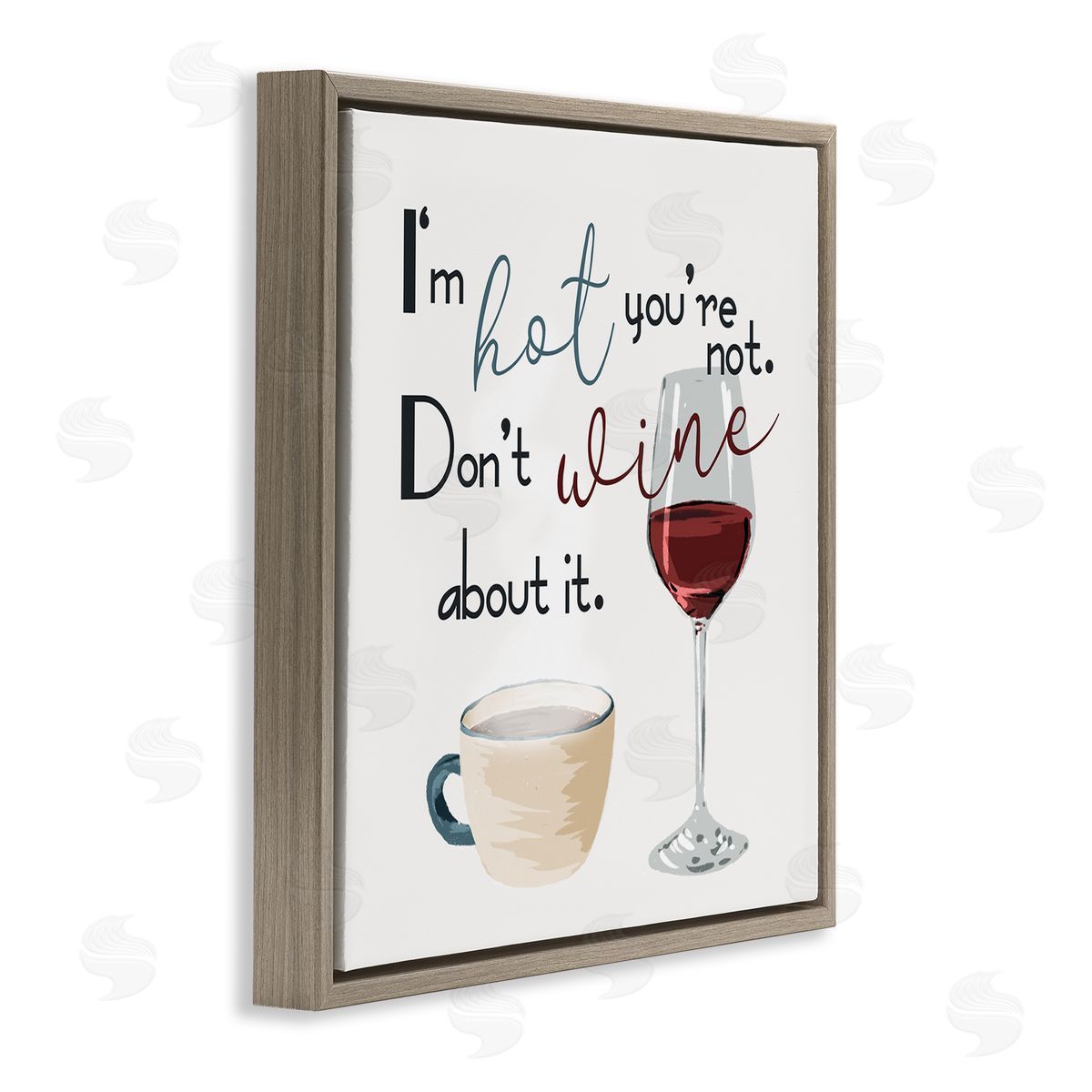Milli Villa I'm Hot You're Not Phrase Funny Wine Humor Pun Brown Floating Frame Canvas Wall Art Print