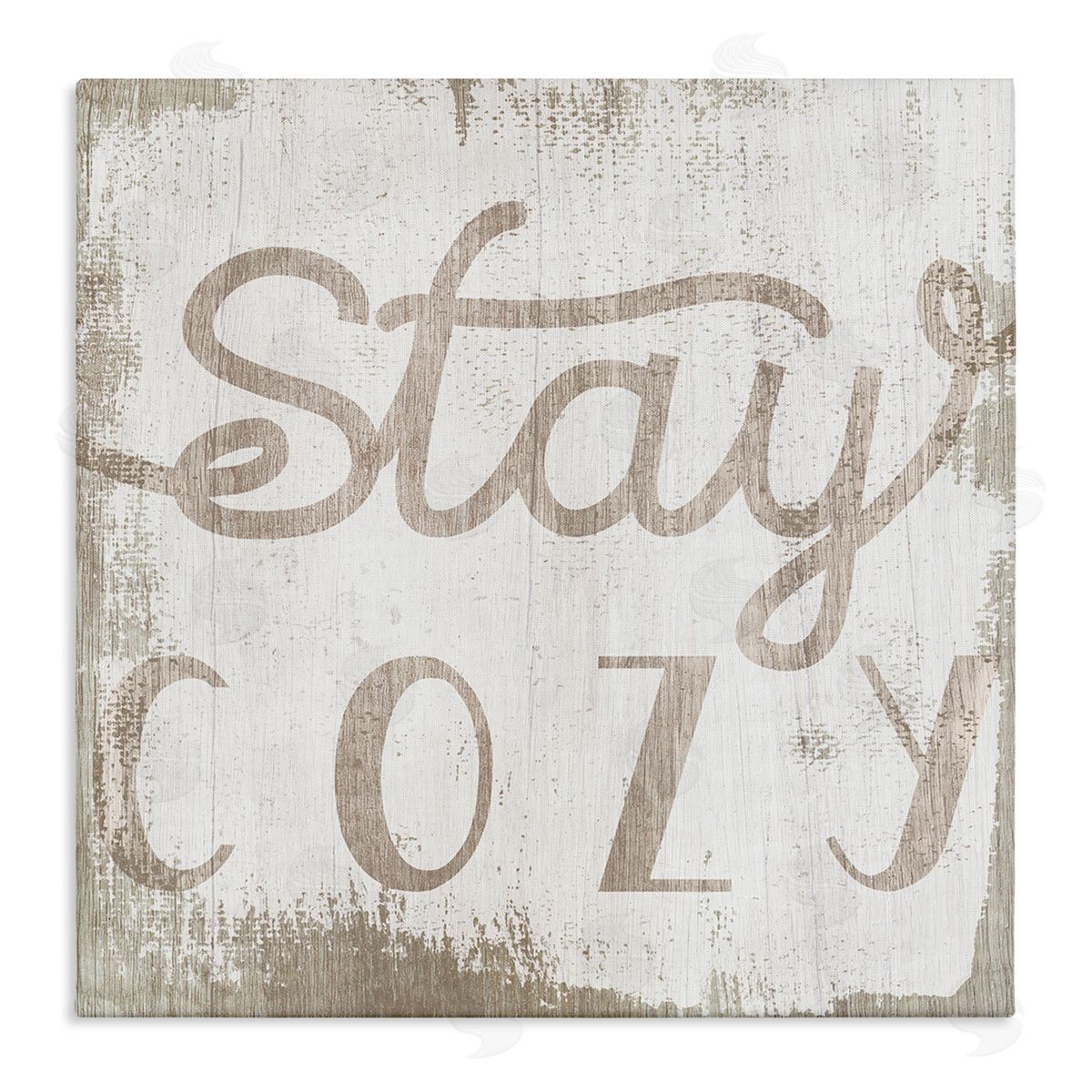 Stupell Studio Distressed Stay Cozy Sentiment Playful Rustic Typography  Stretched Canvas Wall Art Print