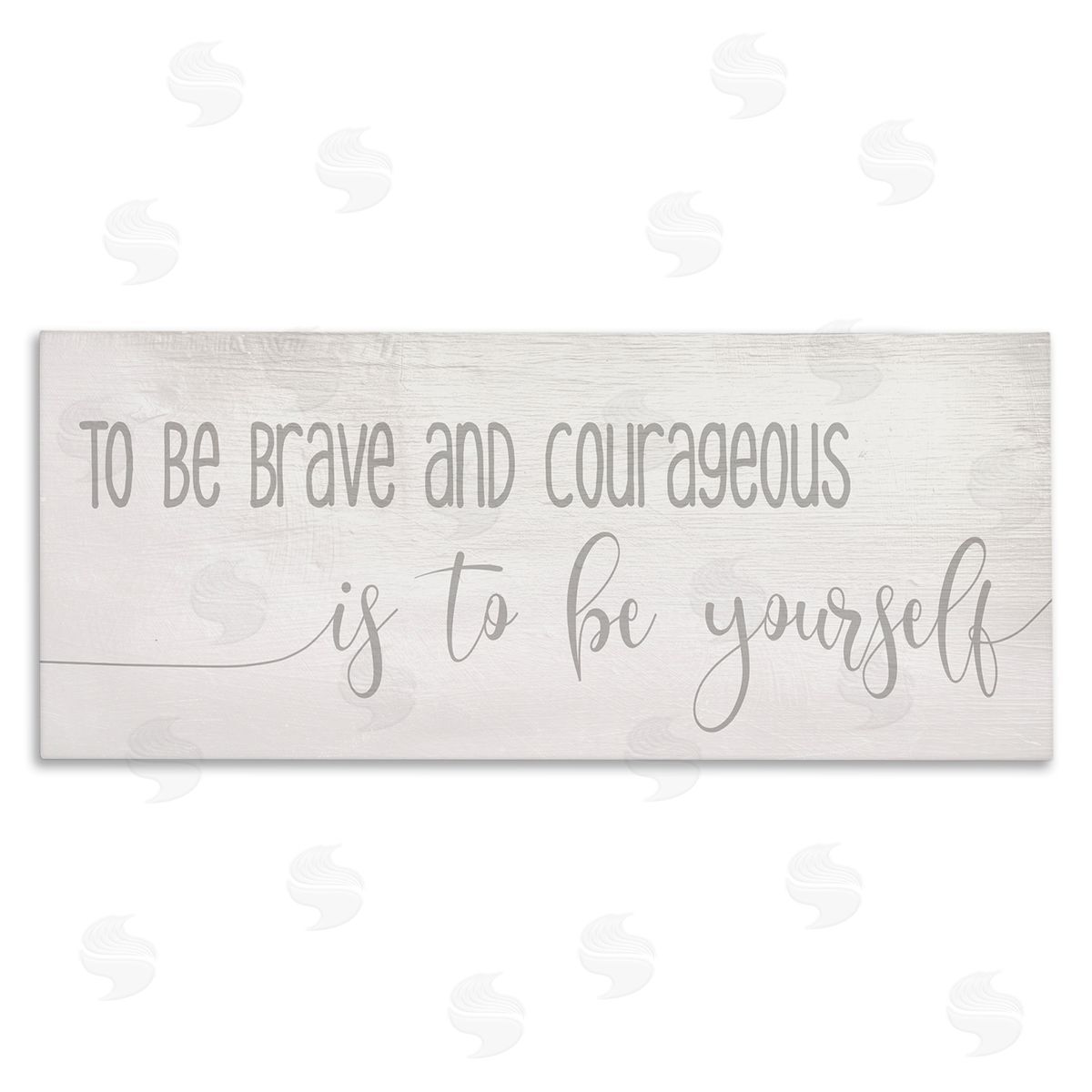 Stupell Studio Be Brave And Courageous Encouragement Soft Grey Script