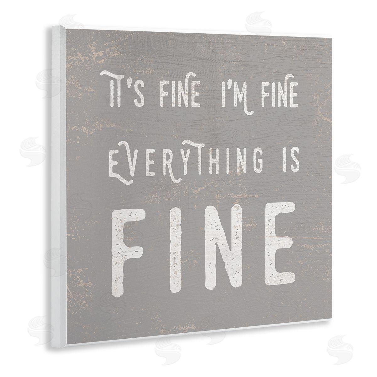 Stupell Studio It's Fine Everything's Fine Sassy Sarcastic Phrase Wooden Wall Plaque Art Print