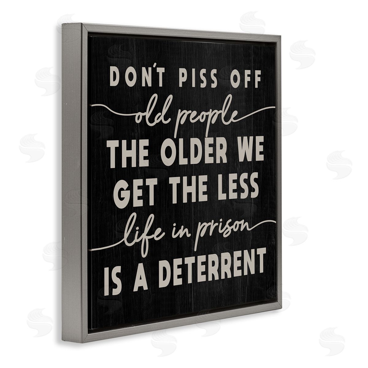 Stupell Studio Don't Piss Off Old People Quote Funny Age Joke Gray Floating Frame Canvas Wall Art Print