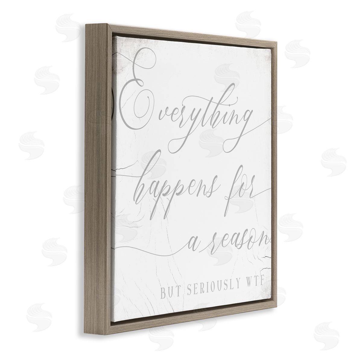 Stupell Studio Everything Happens for Reason Seriously WTF Sassy Humor Brown Floating Frame Canvas Wall Art Print