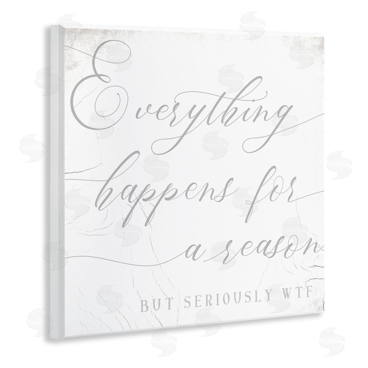Stupell Studio Everything Happens for Reason Seriously WTF Sassy Humor Wooden Wall Plaque Art Print