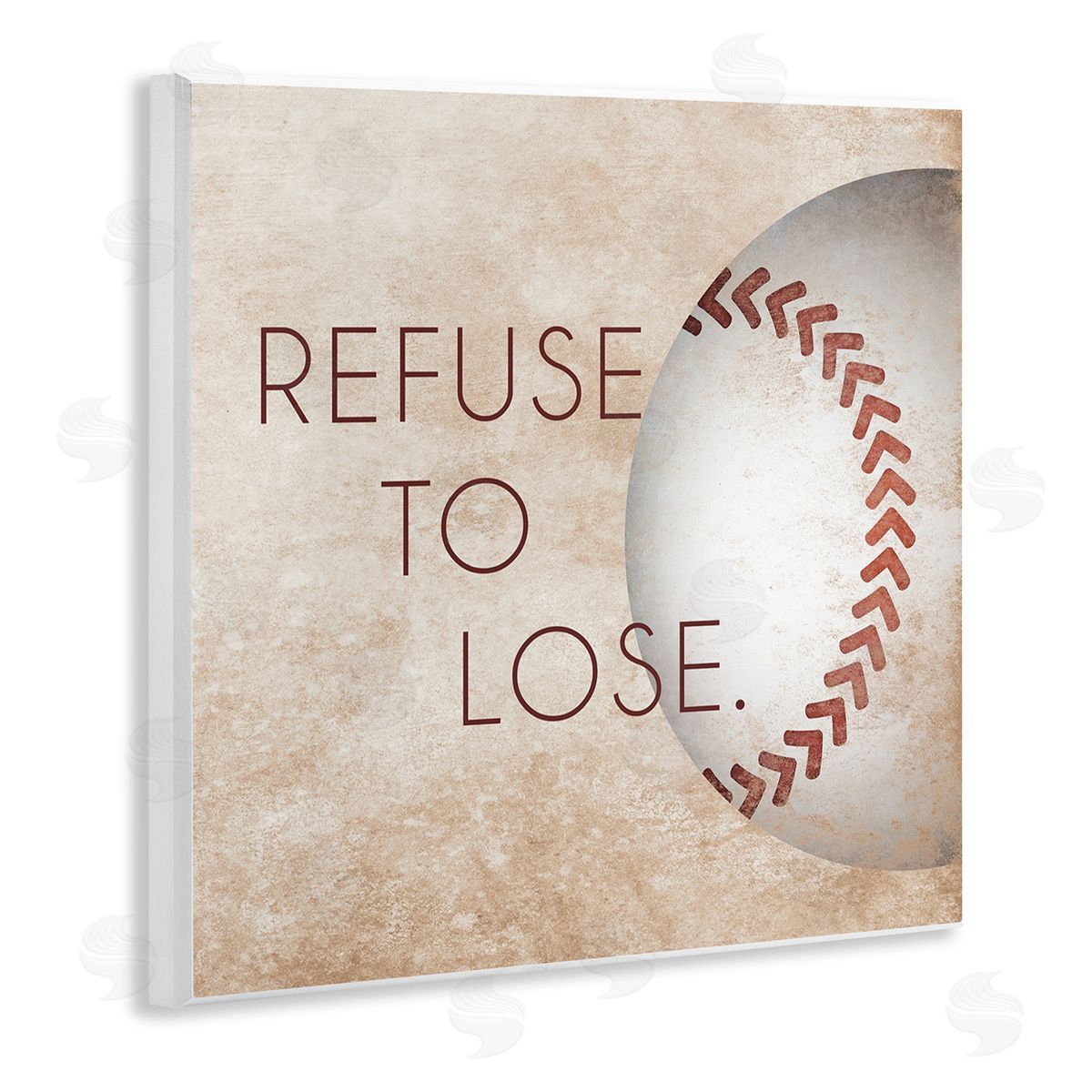 SD Graphics Studio Refuse To Lose Phrase Sports Baseball Rustic Brown Wooden Wall Plaque Art Print