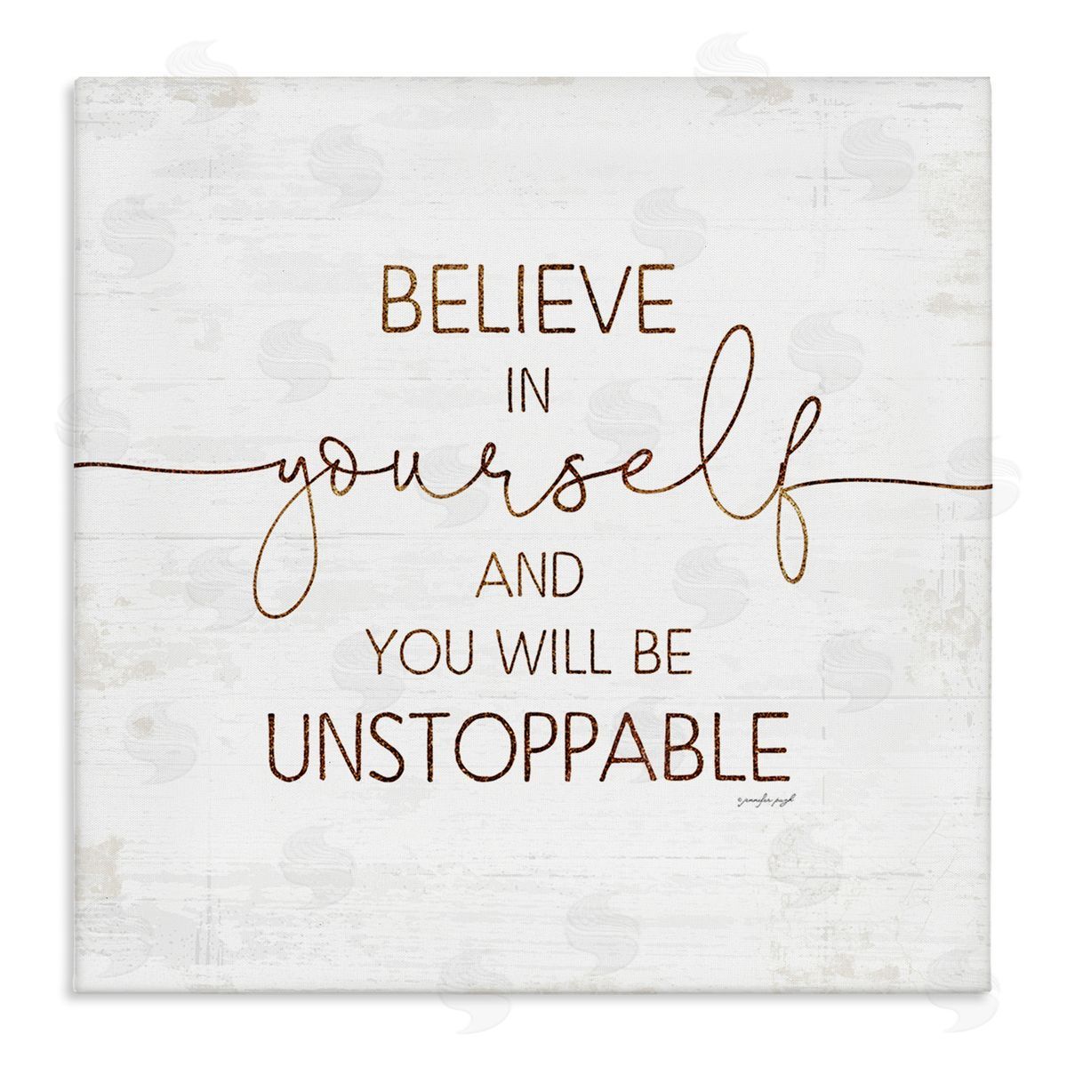 Believe In Yourself Be Unstoppable Canvas Wall Art, Home Decor by Jennifer Pugh