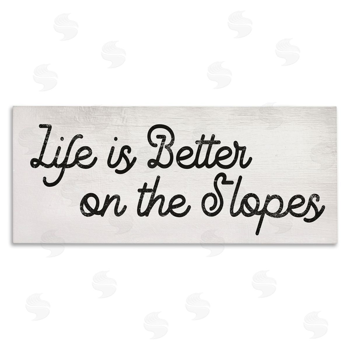 Stupell Studio Life's Better on the Slopes Phrase Ski Sport