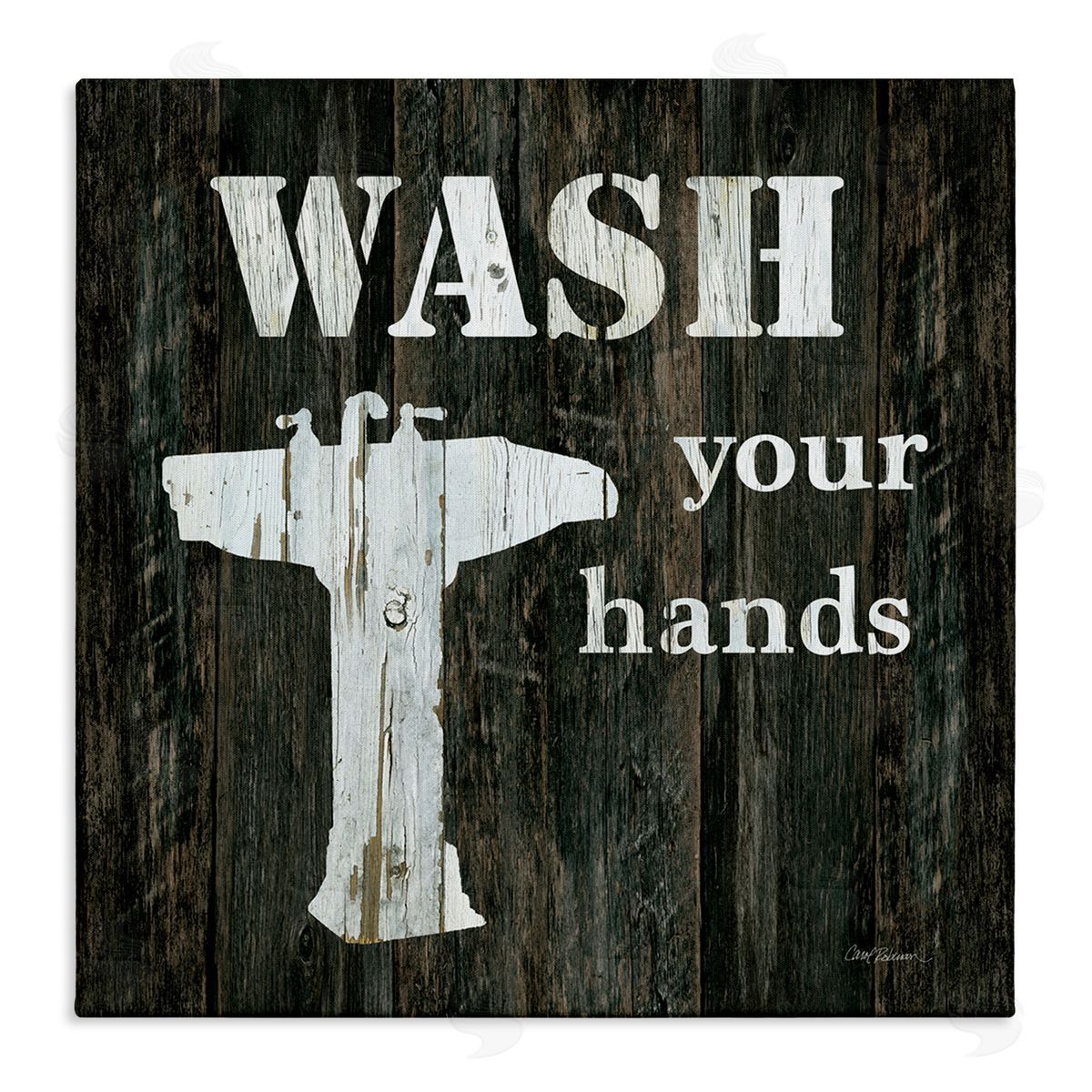 Carol Robinson Wash Your Hands Phrase Rustic Bathroom Sink Stretched Canvas Wall Art Print