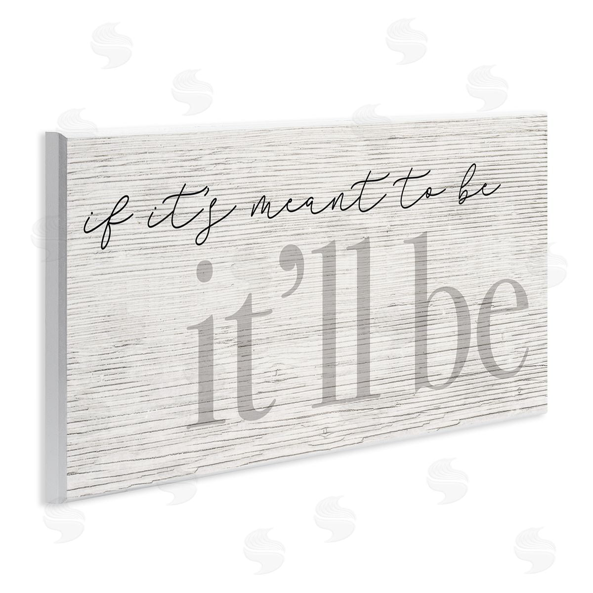 Stupell Studio Meant to Be It'll Be Phrase Rustic Pattern