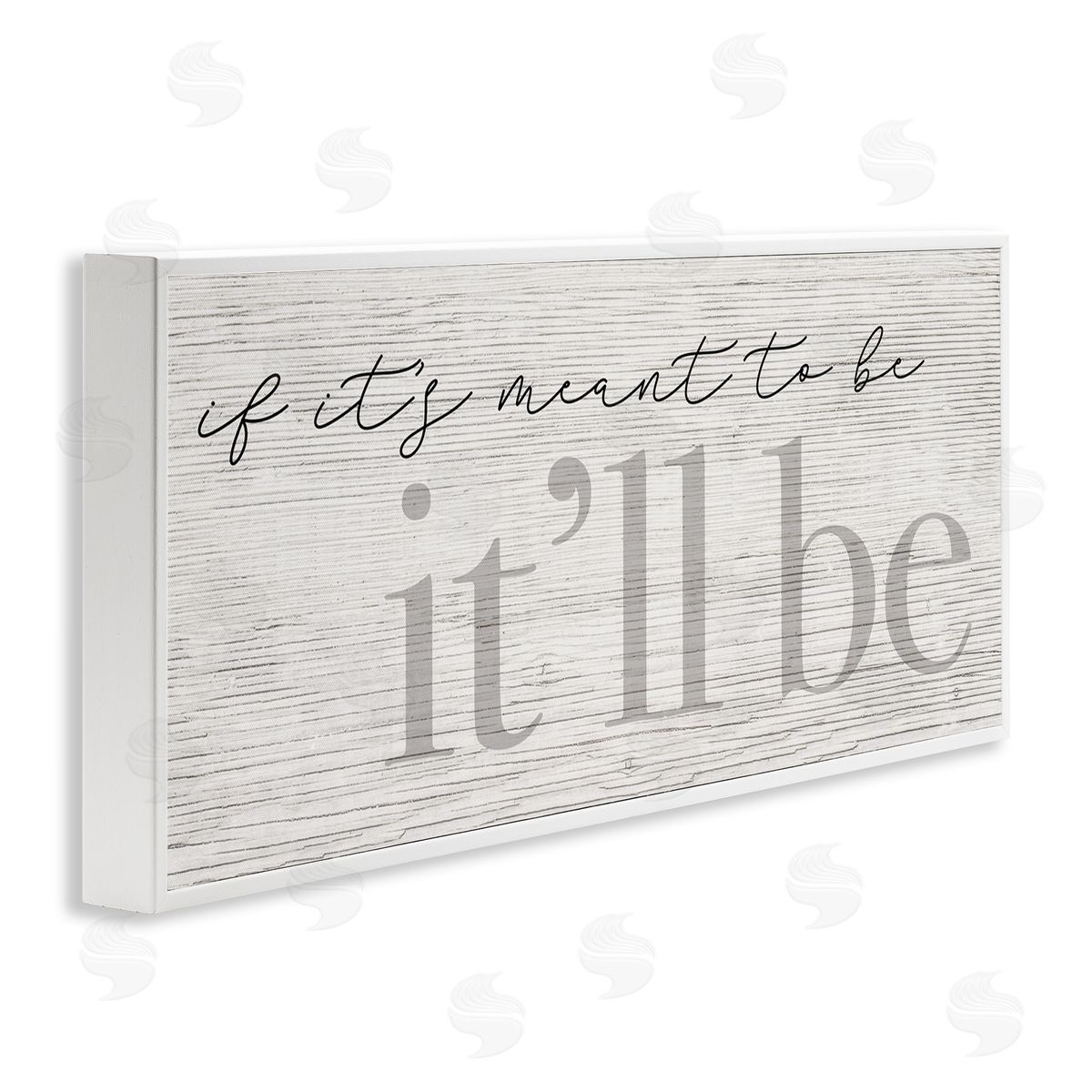 Stupell Studio Meant to Be It'll Be Phrase Rustic Pattern