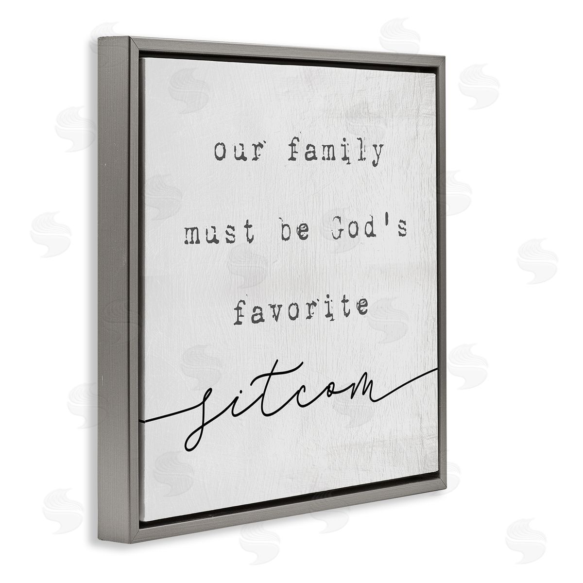 Stupell Studio God's Favorite Sitcom Phrase Family Motivational Humor Gray Floating Frame Canvas Wall Art Print