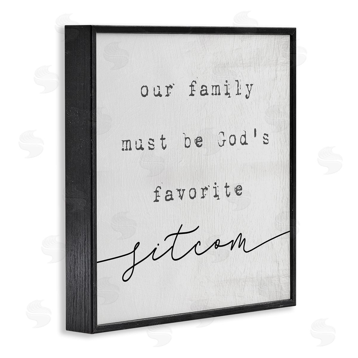 Stupell Studio God's Favorite Sitcom Phrase Family Motivational Humor Black Framed Glicee Wall Art Print