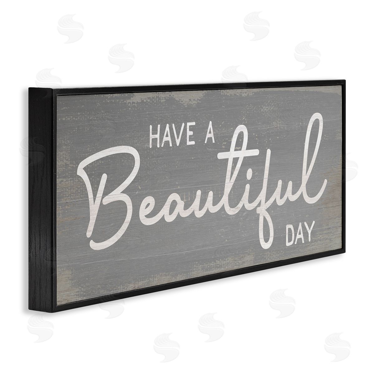 Stupell Studio Have a Beautiful Day Motivational Phrase Positive Attitude