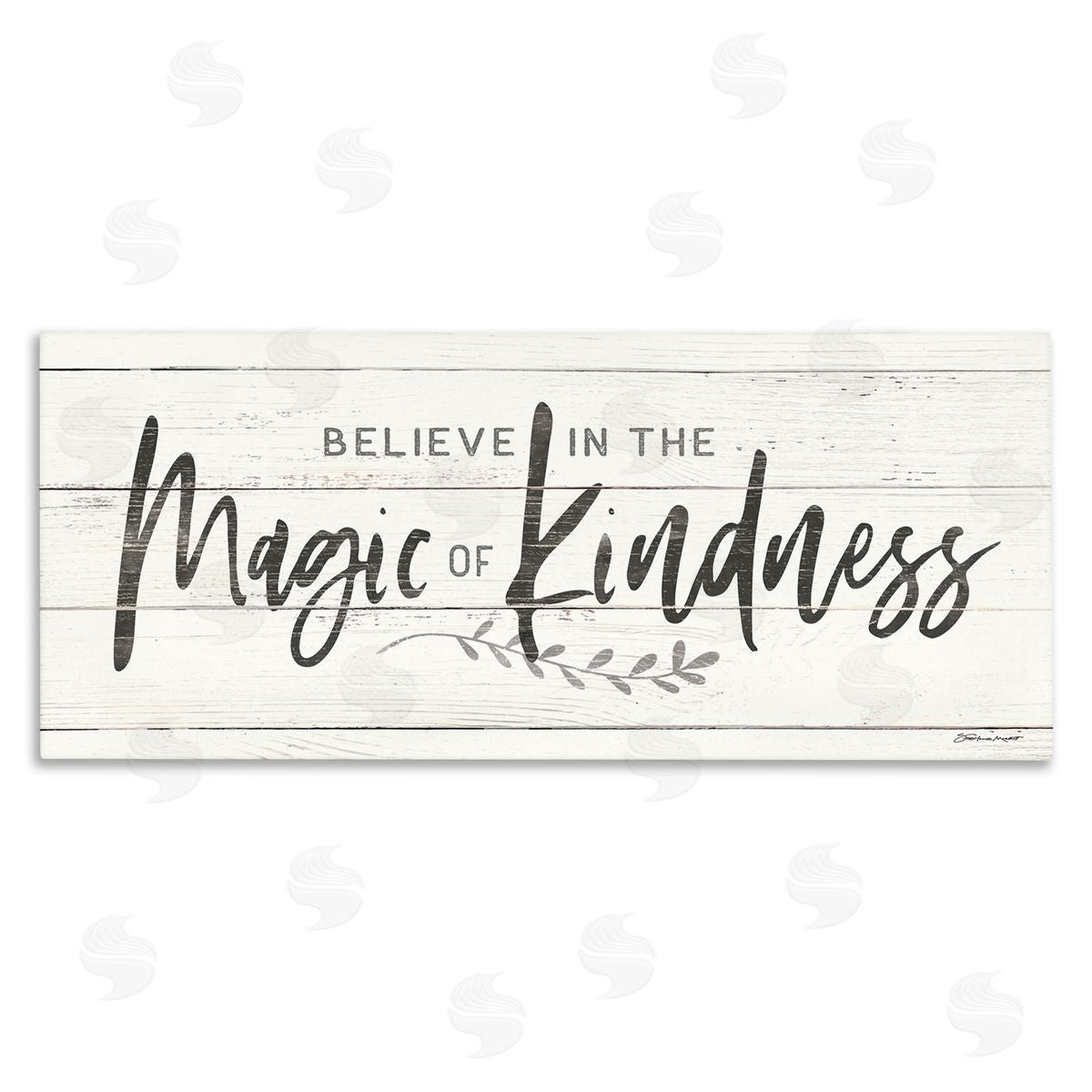 Stephanie Workman Marrott Believe Magic of Kindness Phrase Country Planked Pattern