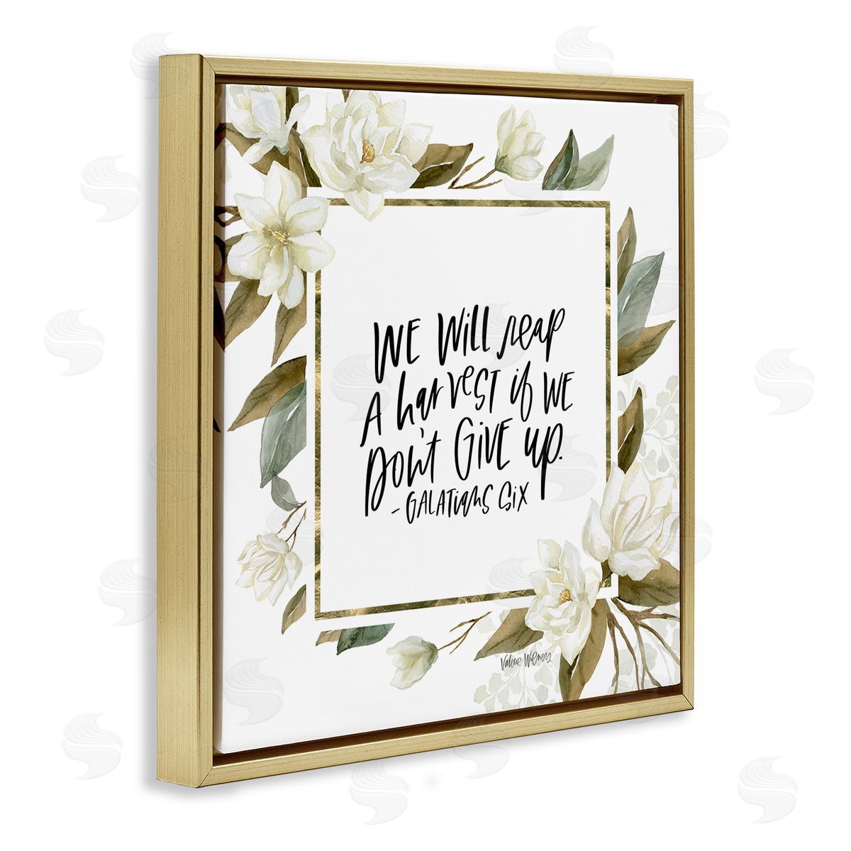 Valerie Wieners We Will Reap Galatians Six Sentiment White Flowers Gold Floating Frame Canvas Wall Art Print