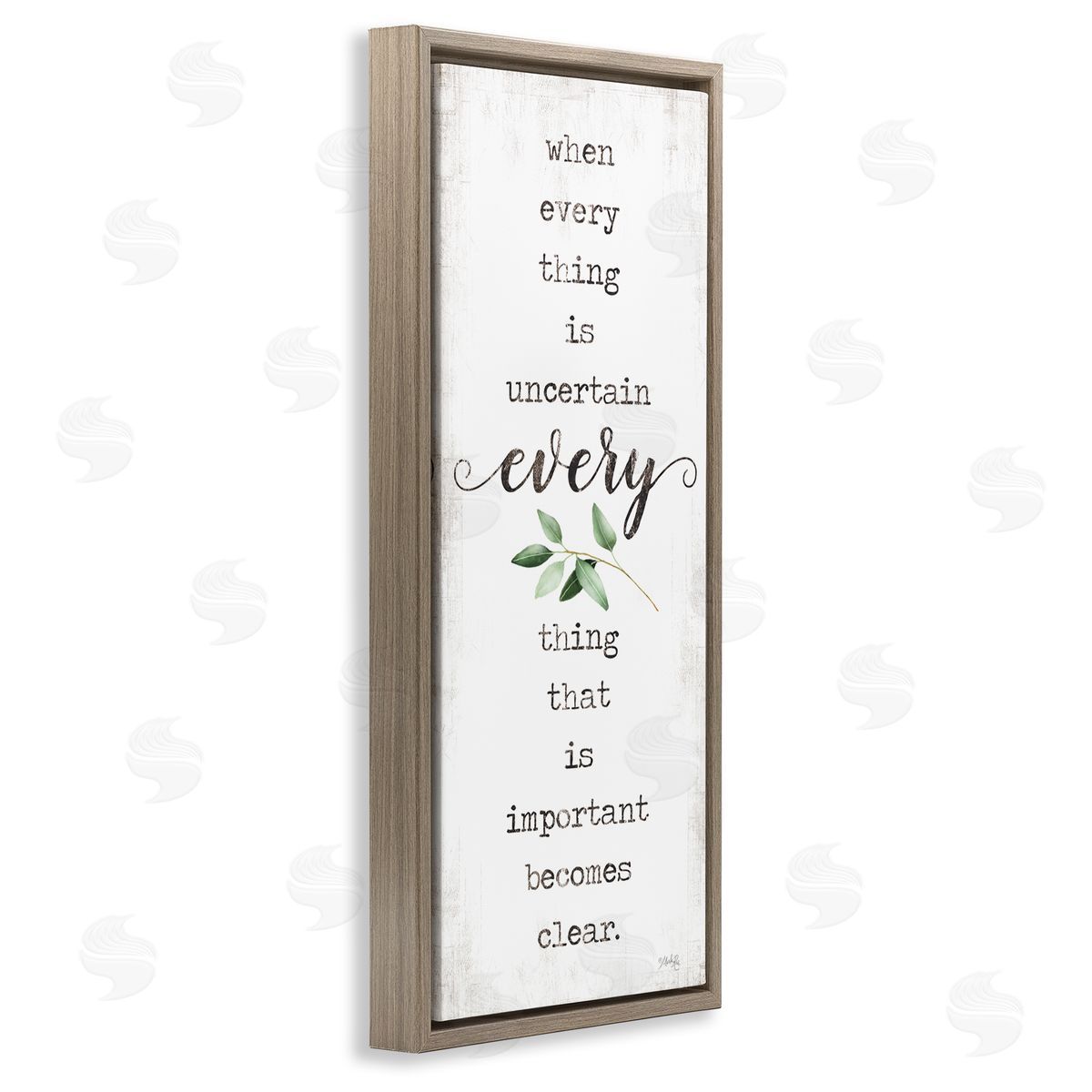 Marla Rae When Everything is Uncertain Motivational Phrase Green Botanicals