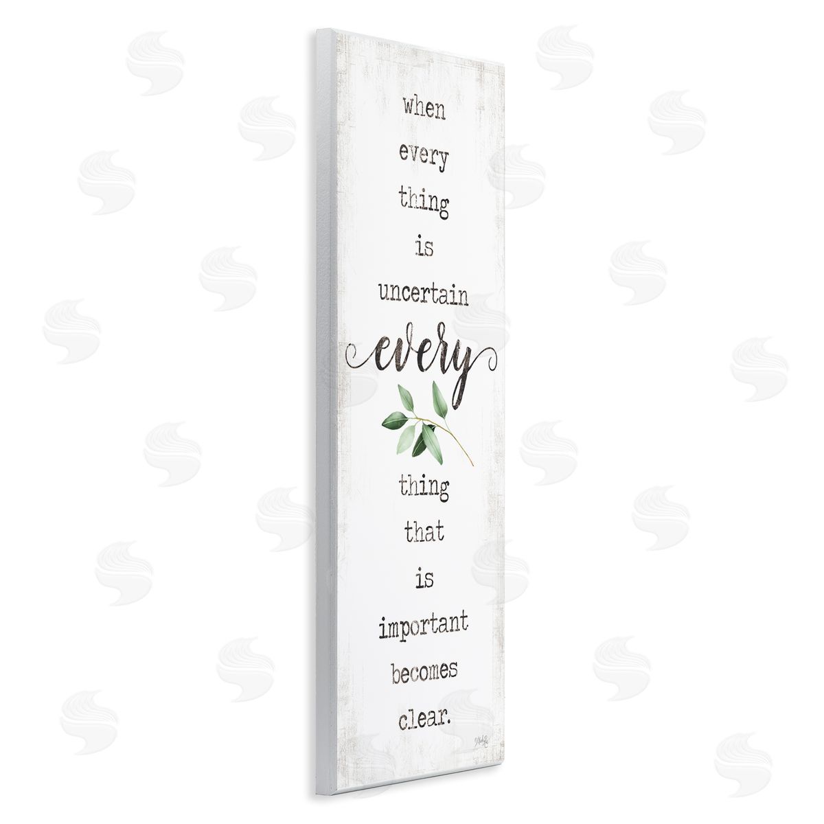 Marla Rae When Everything is Uncertain Motivational Phrase Green Botanicals