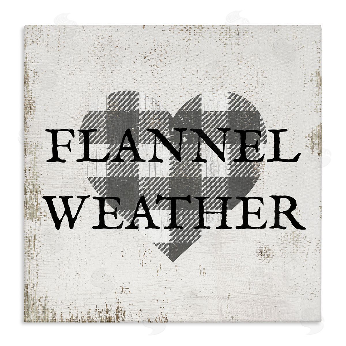Stupell Studio Flannel Weather Phrase Patchwork Plaid Heart Distressed Pattern Stretched Canvas Wall Art Print