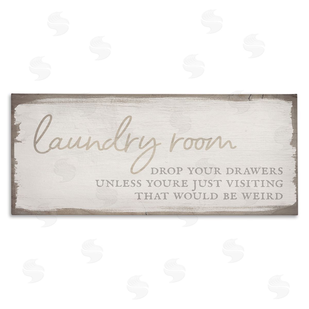 Stupell Studio Laundry Room Drop Your Drawers Distressed Borders
