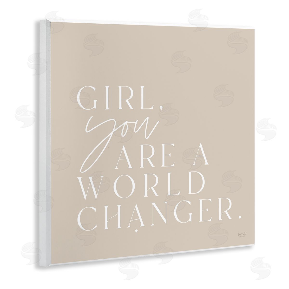 Lux + Me Designs Girl You Are A World Changer Neutral Simplistic Background  Wooden Wall Plaque Art Print
